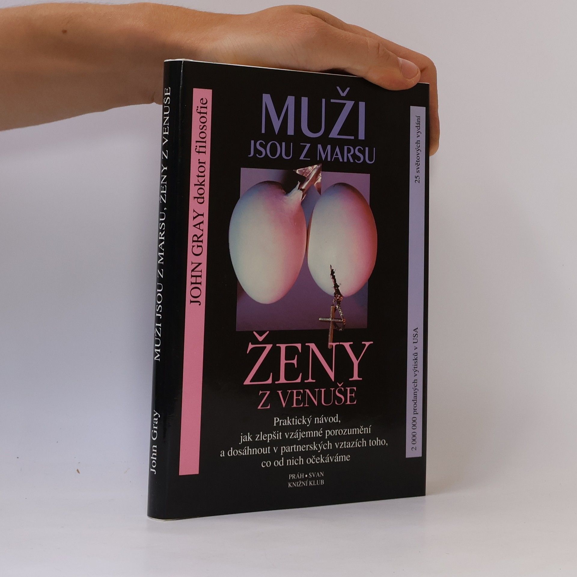 John Gray Muži jsou z Marsu, ženy z Venuše