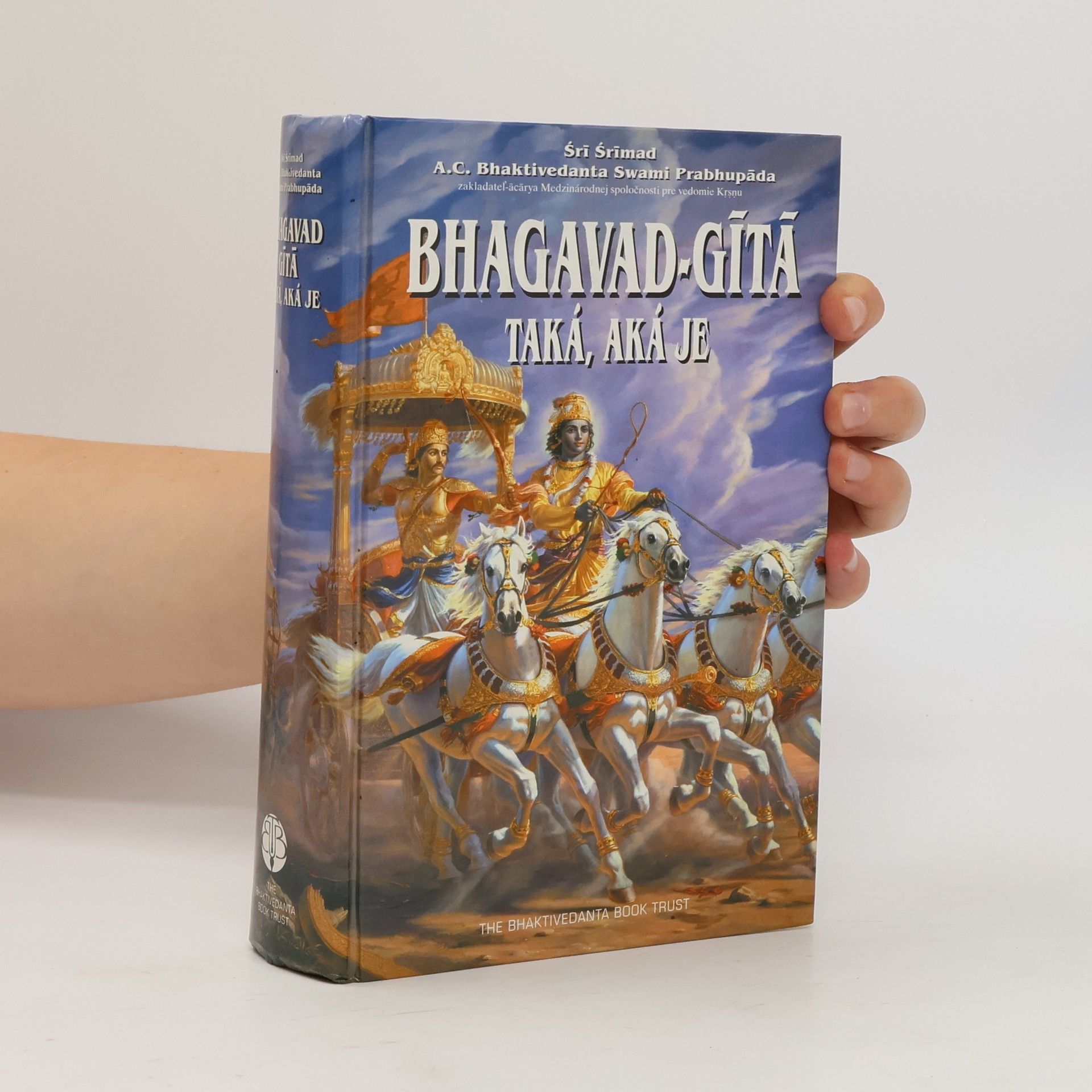 Šrí Šrímad A. Č. Bhaktivédanta Swami Prabhupáda Bhagavad Gíta
