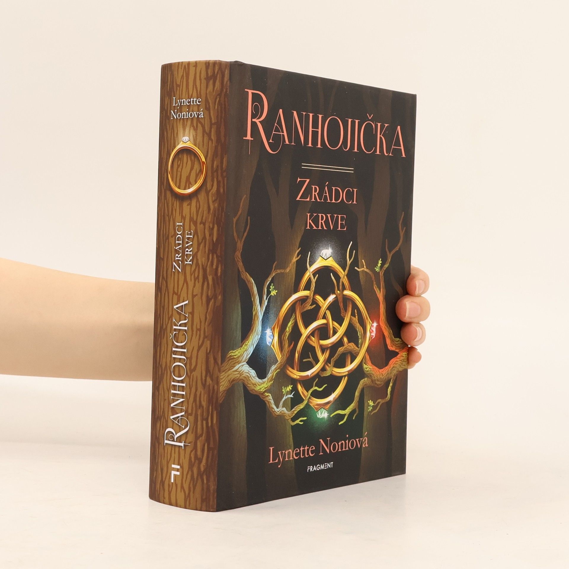 Lynette Noni Ranhojička. Zrádci krve
