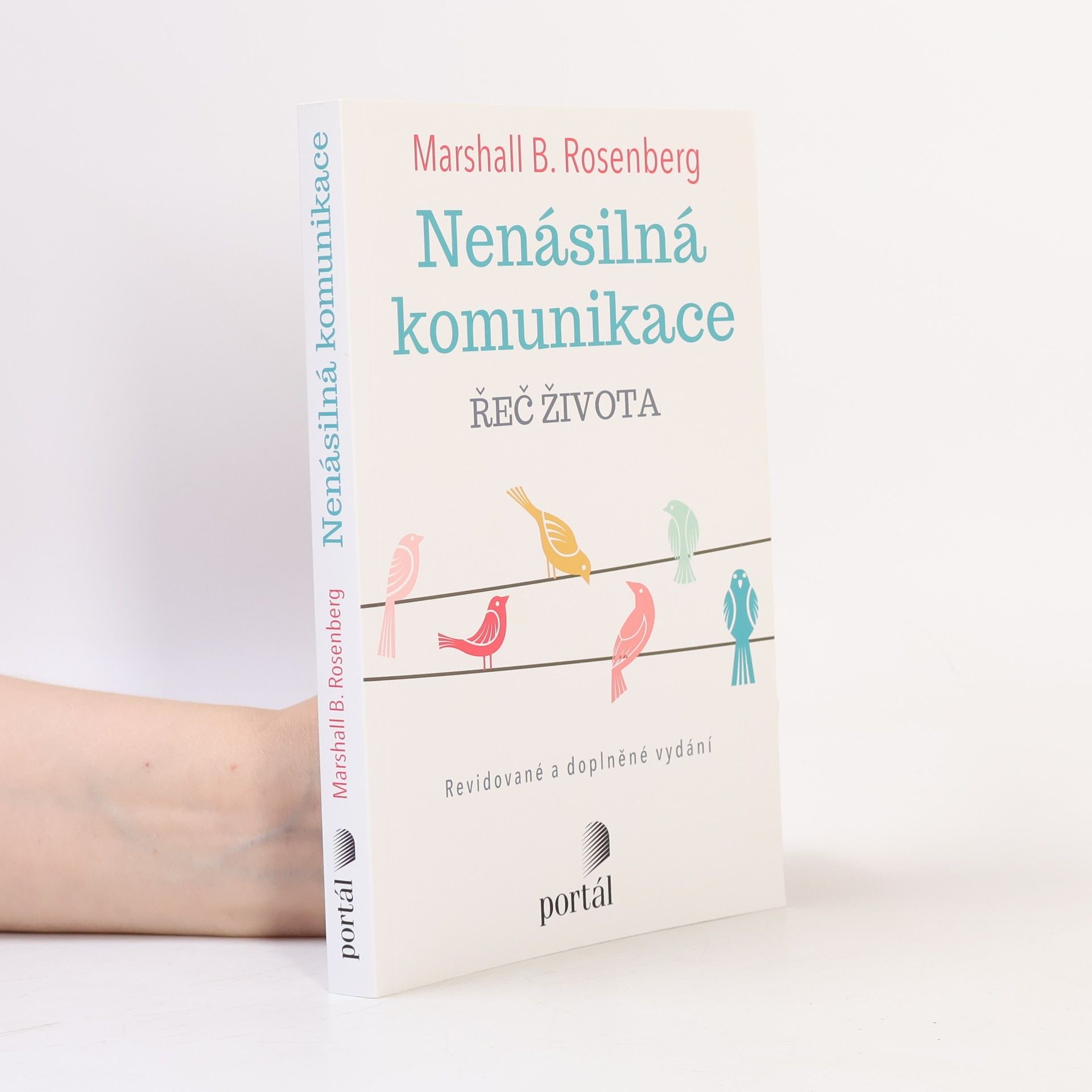 Marshall Rosenberg Nenásilná komunikace : řeč života