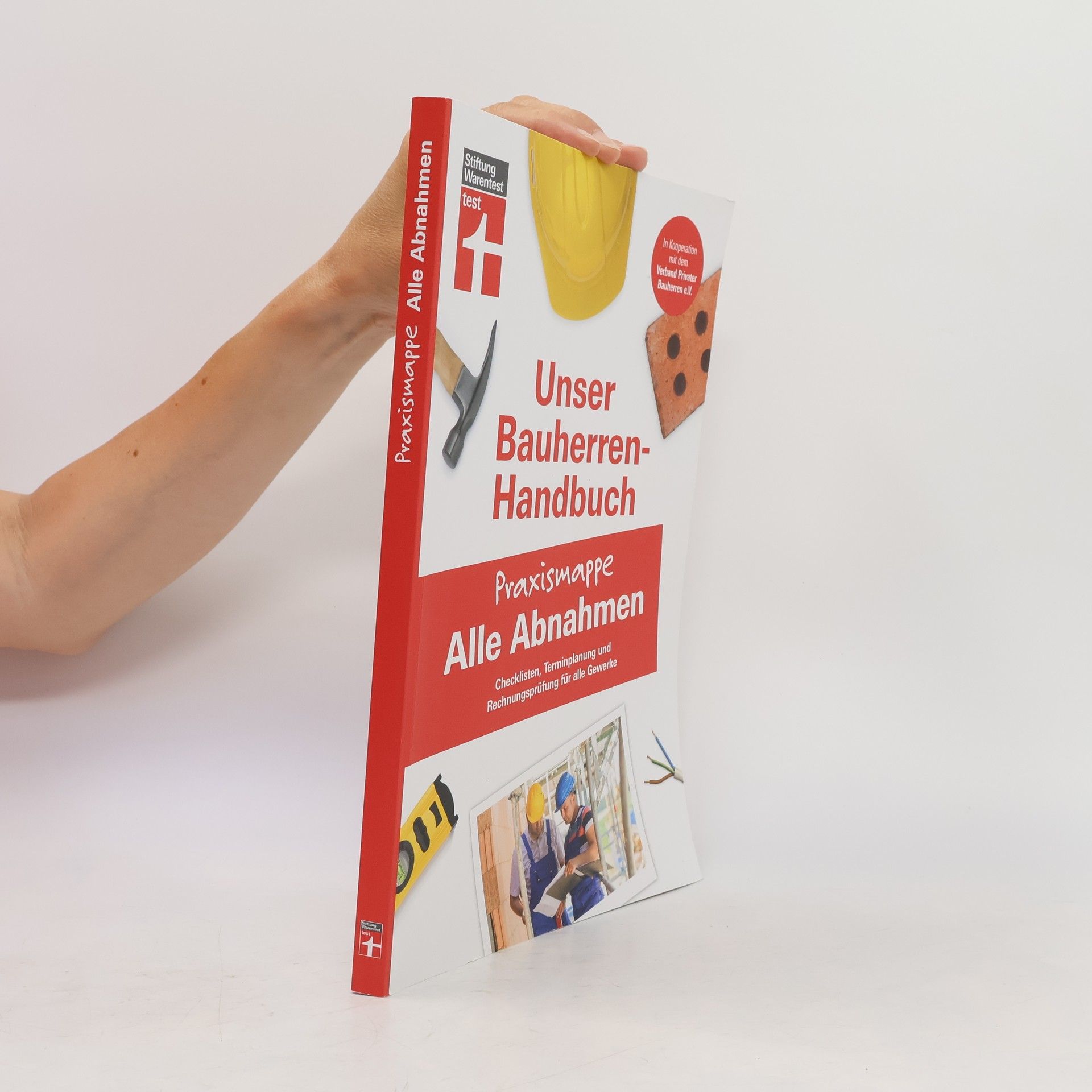 Rüdiger Krisch Bauherren-Praxismappe Alle Abnahmen