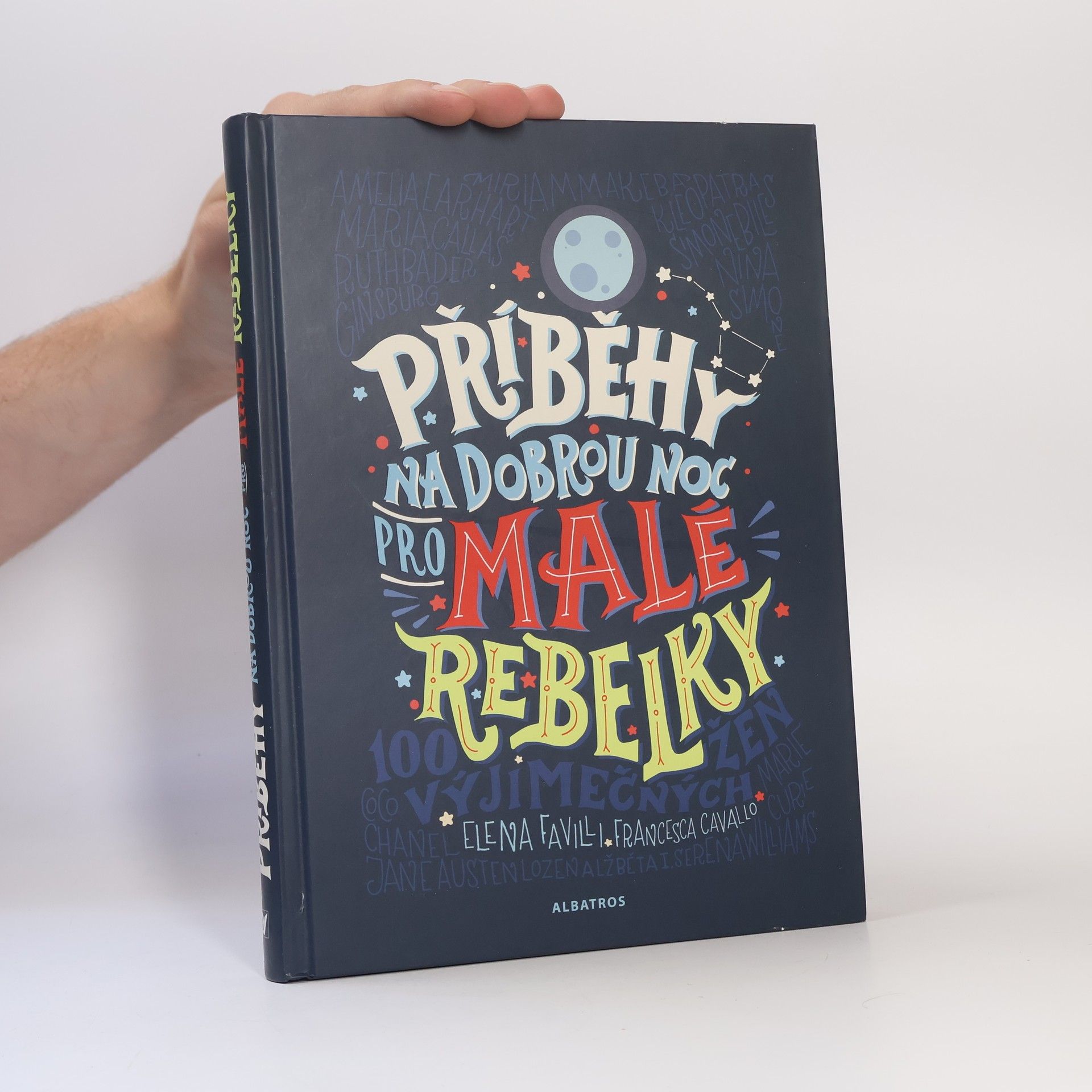 Elena Favilli Příběhy na dobrou noc pro malé rebelky