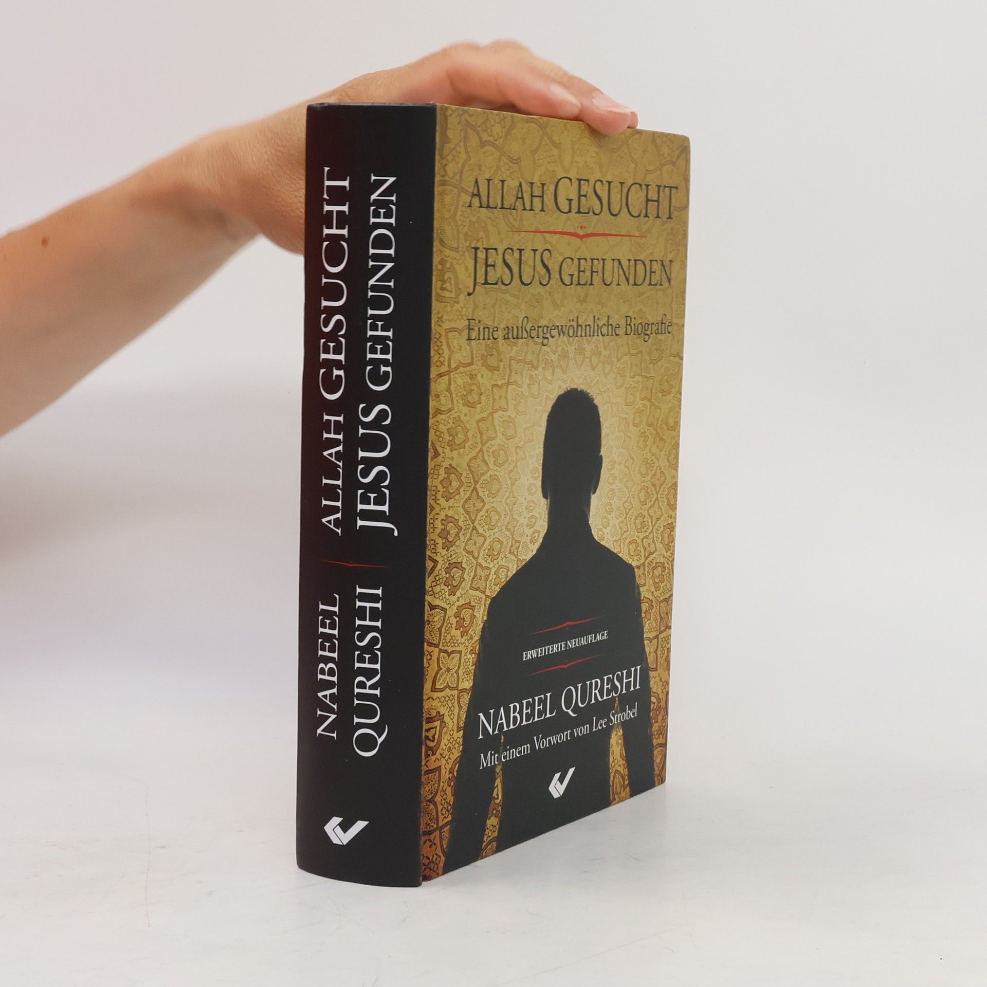 Nabeel Qureshi Allah gesucht - Jesus gefunden