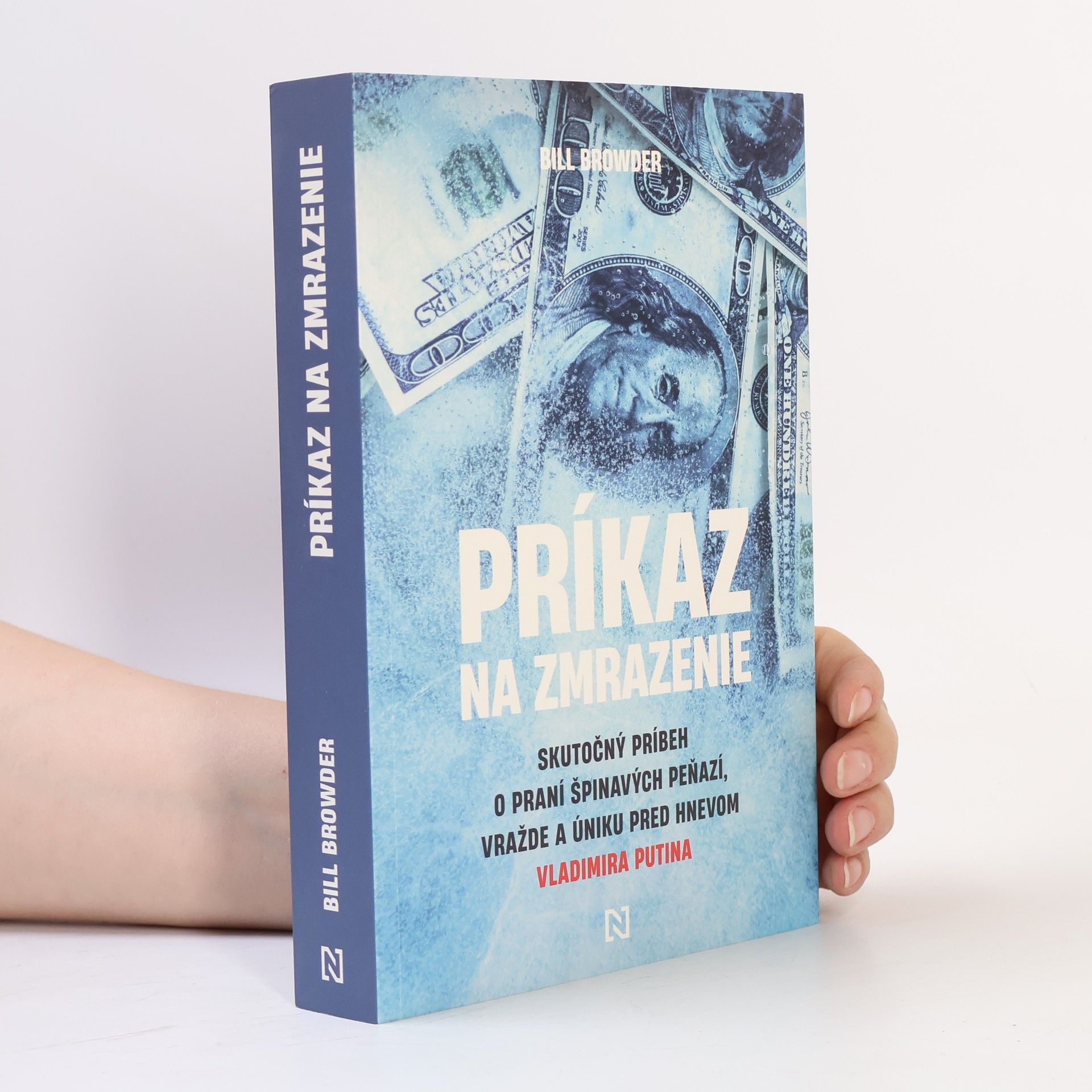 Bill Browder Príkaz na zmrazenie