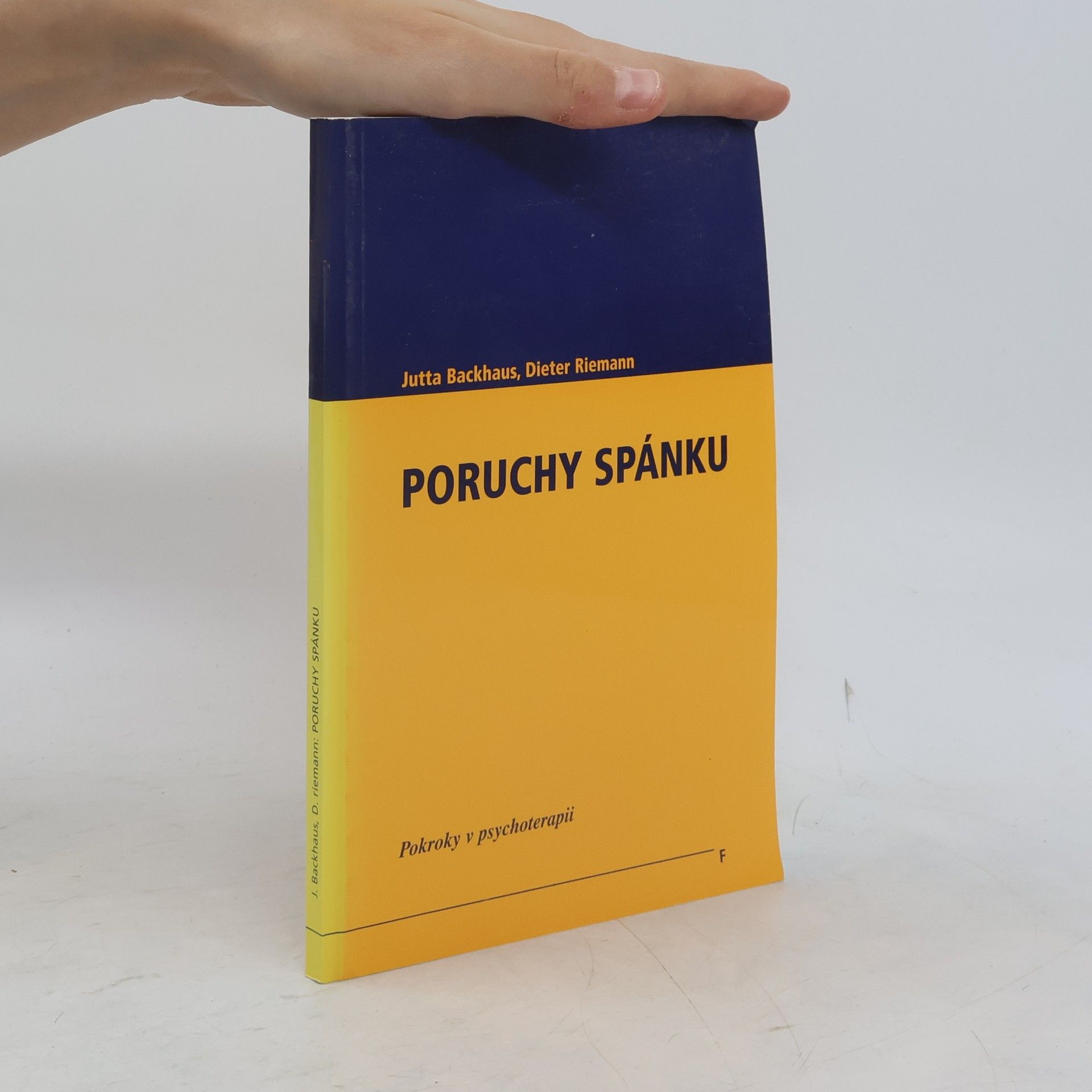 Dieter Riemann Poruchy spánku : pokroky v psychoterapii