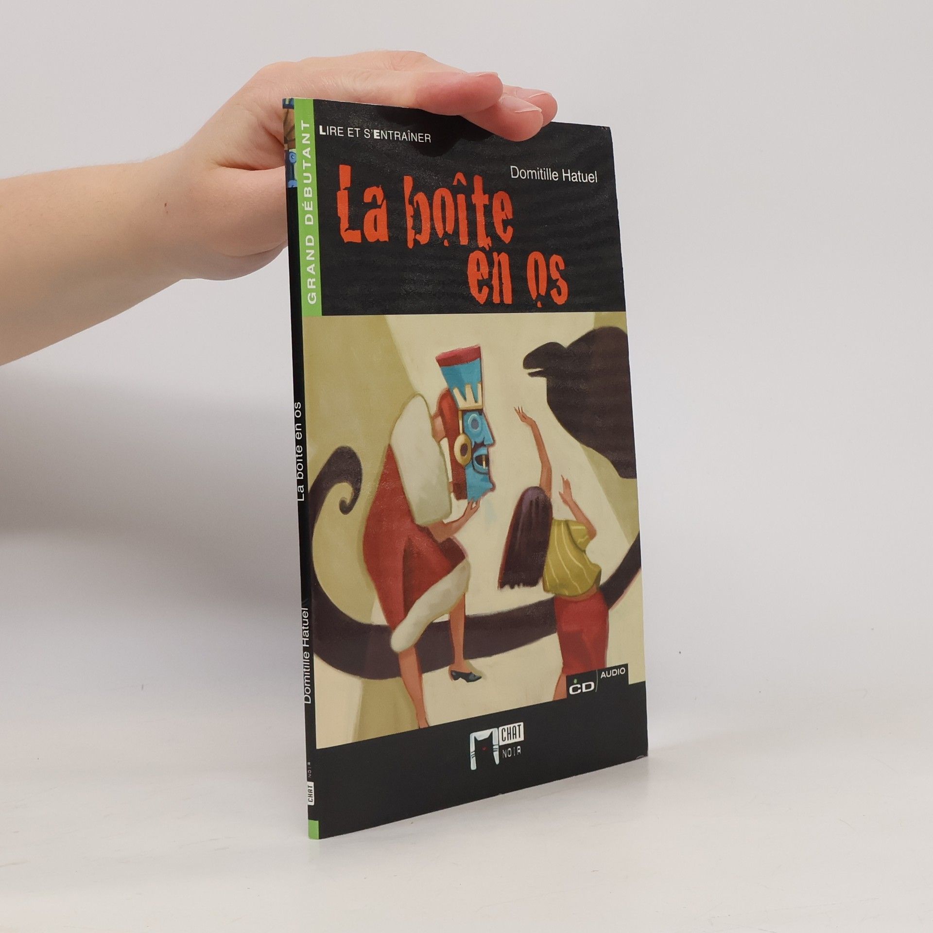 Chat Noir. Lire et s'entraîner: La boîte en os