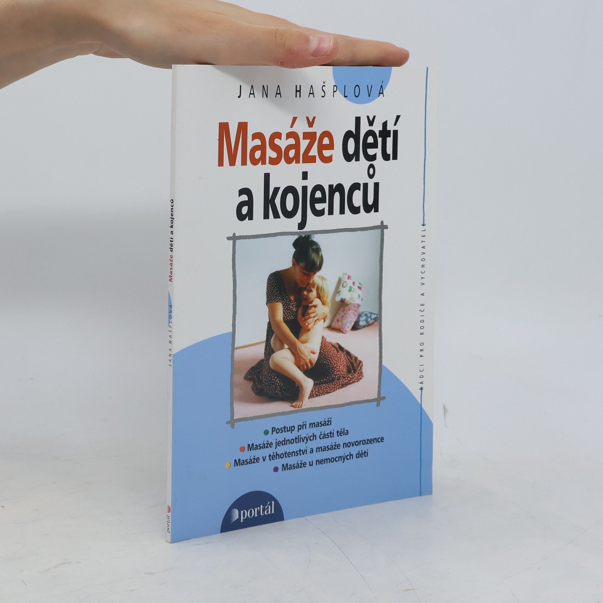 Jana Hašplová Masáže dětí a kojenců
