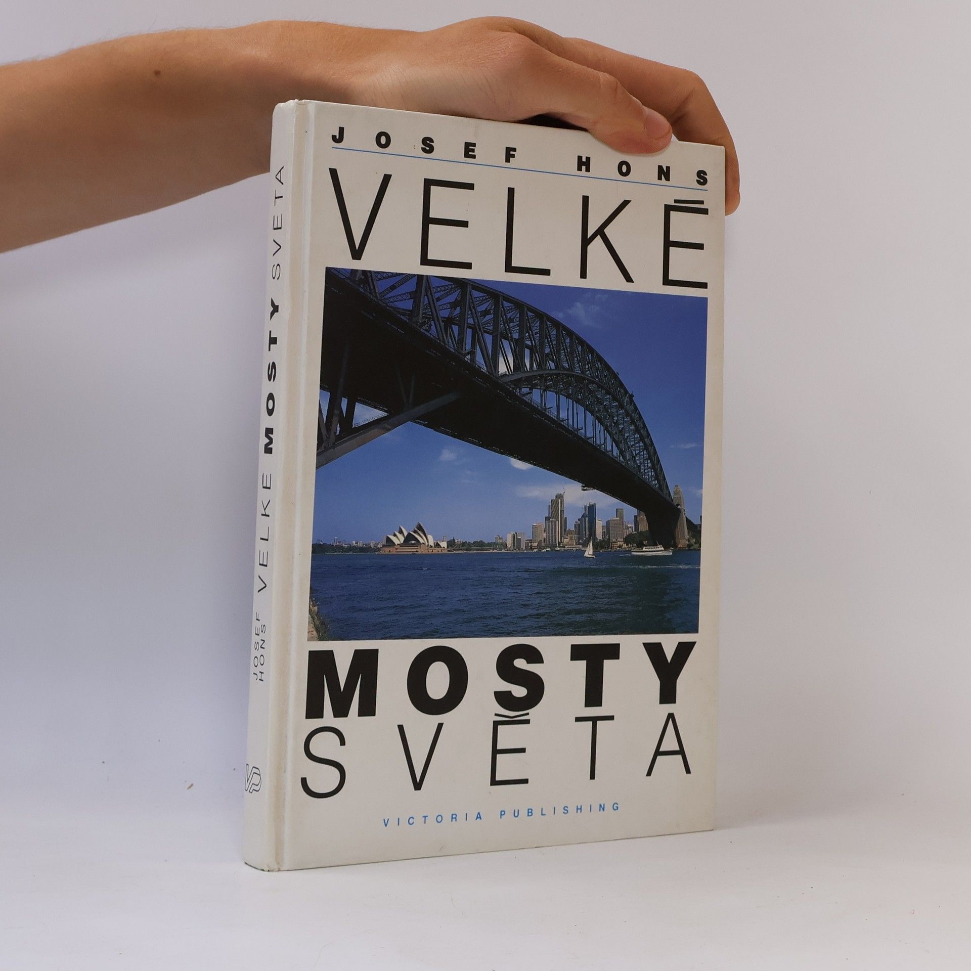 Josef Hons Velké mosty světa