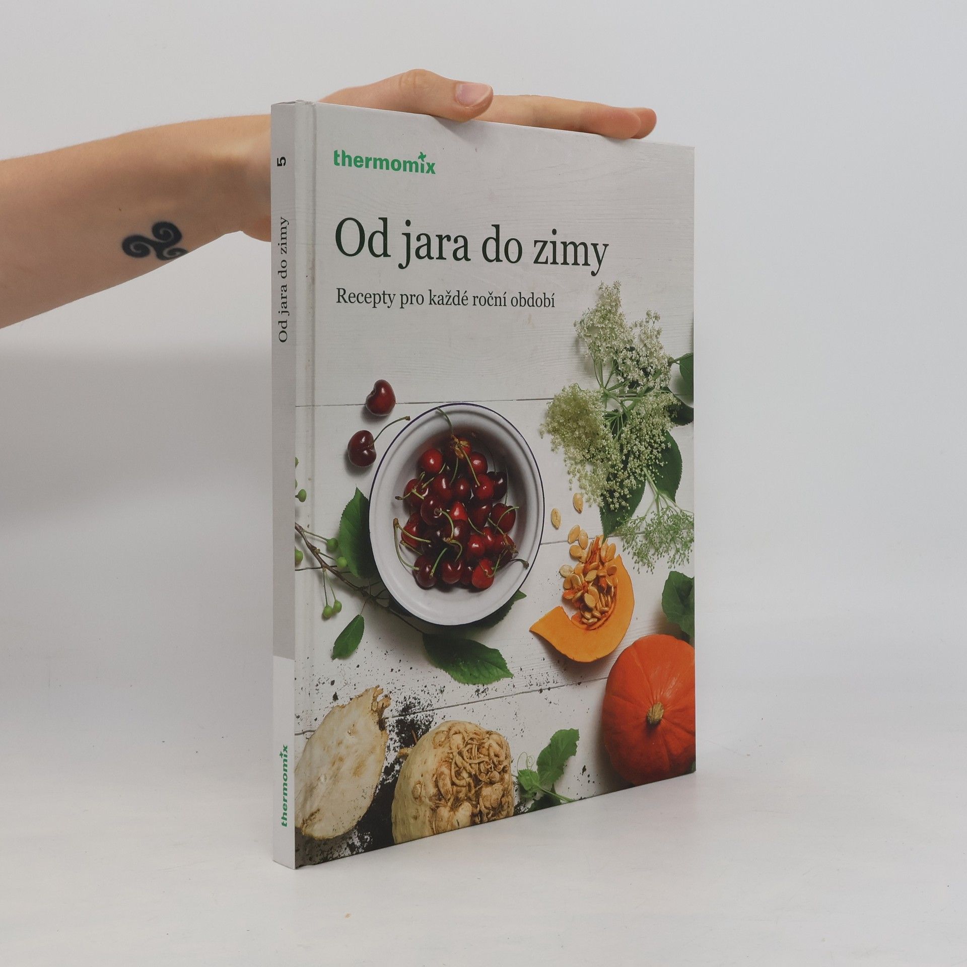 Autorenkollektiv Od jara do zimy : recepty pro každé roční období