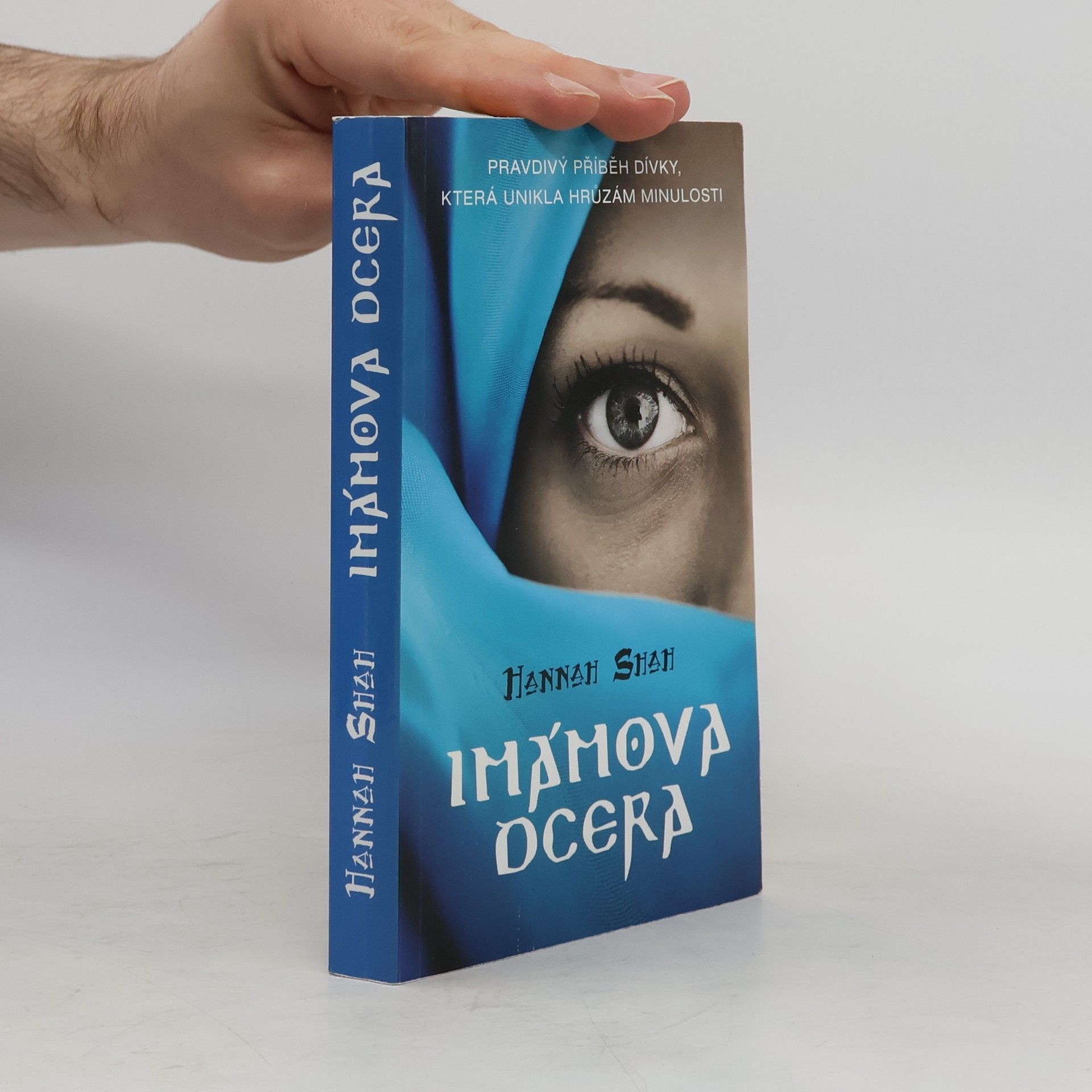 Hannah Shah Imámova dcera: Pravdivý příběh dívky, která unikla hrůzám minulosti