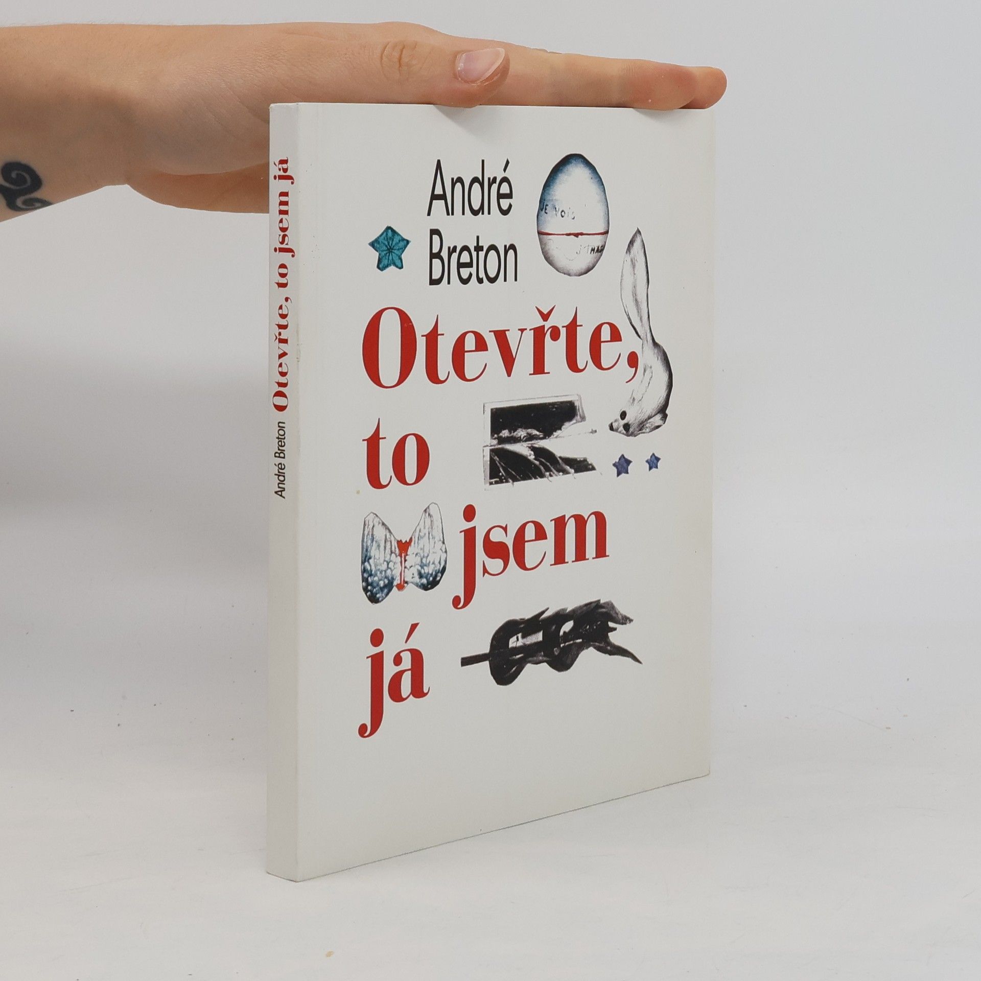André Breton Otevřte, to jsem já