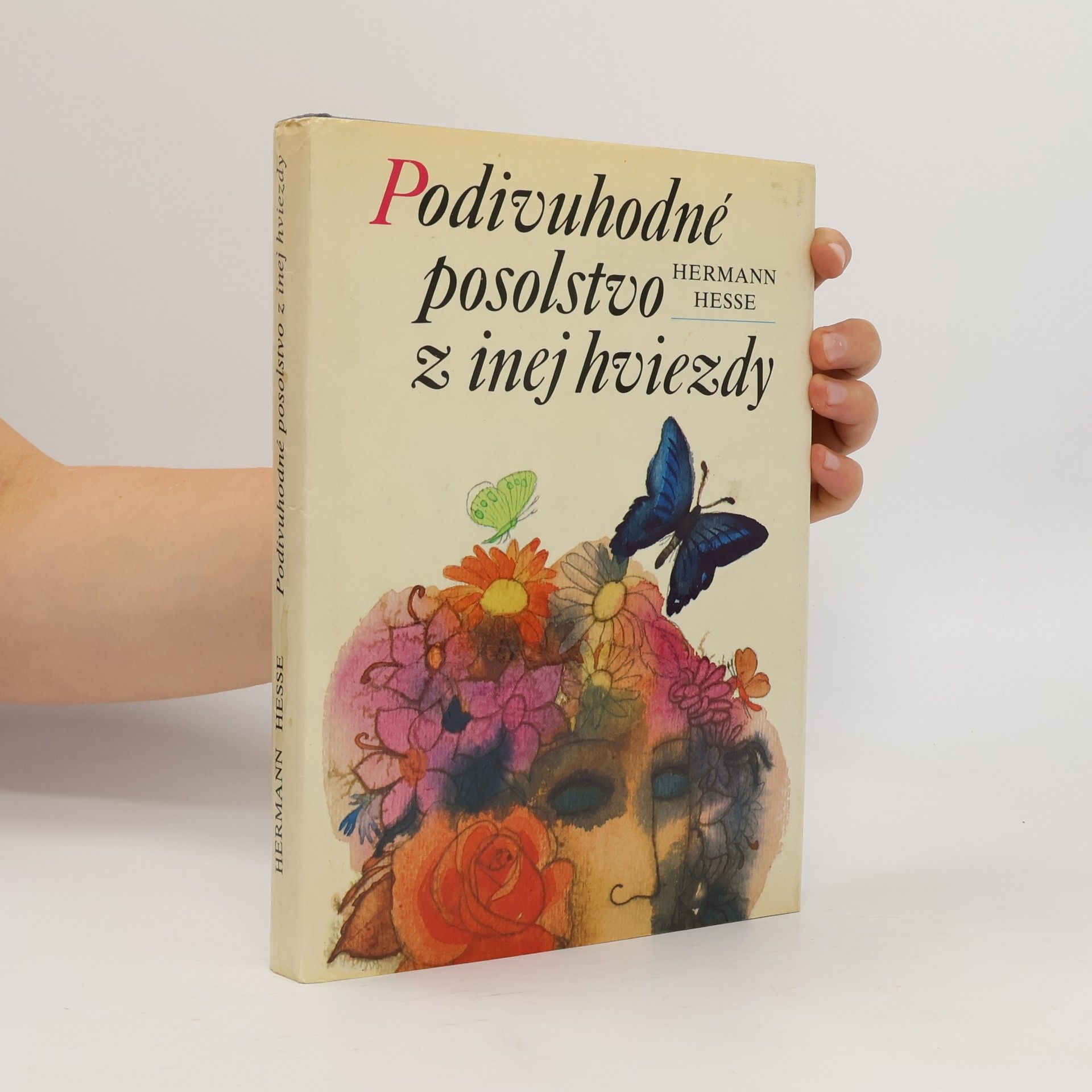 Hermann Hesse Podivuhodné posolstvo z inej hviezdy