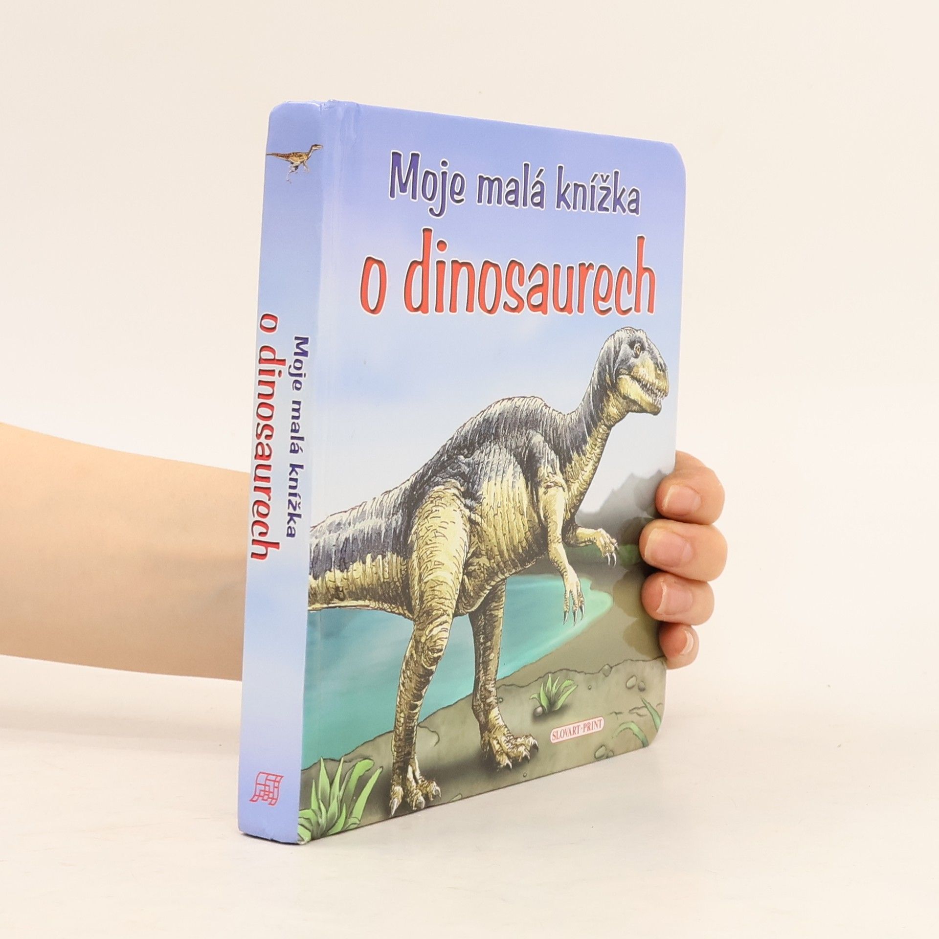 Moje malá knížka o dinosaurech