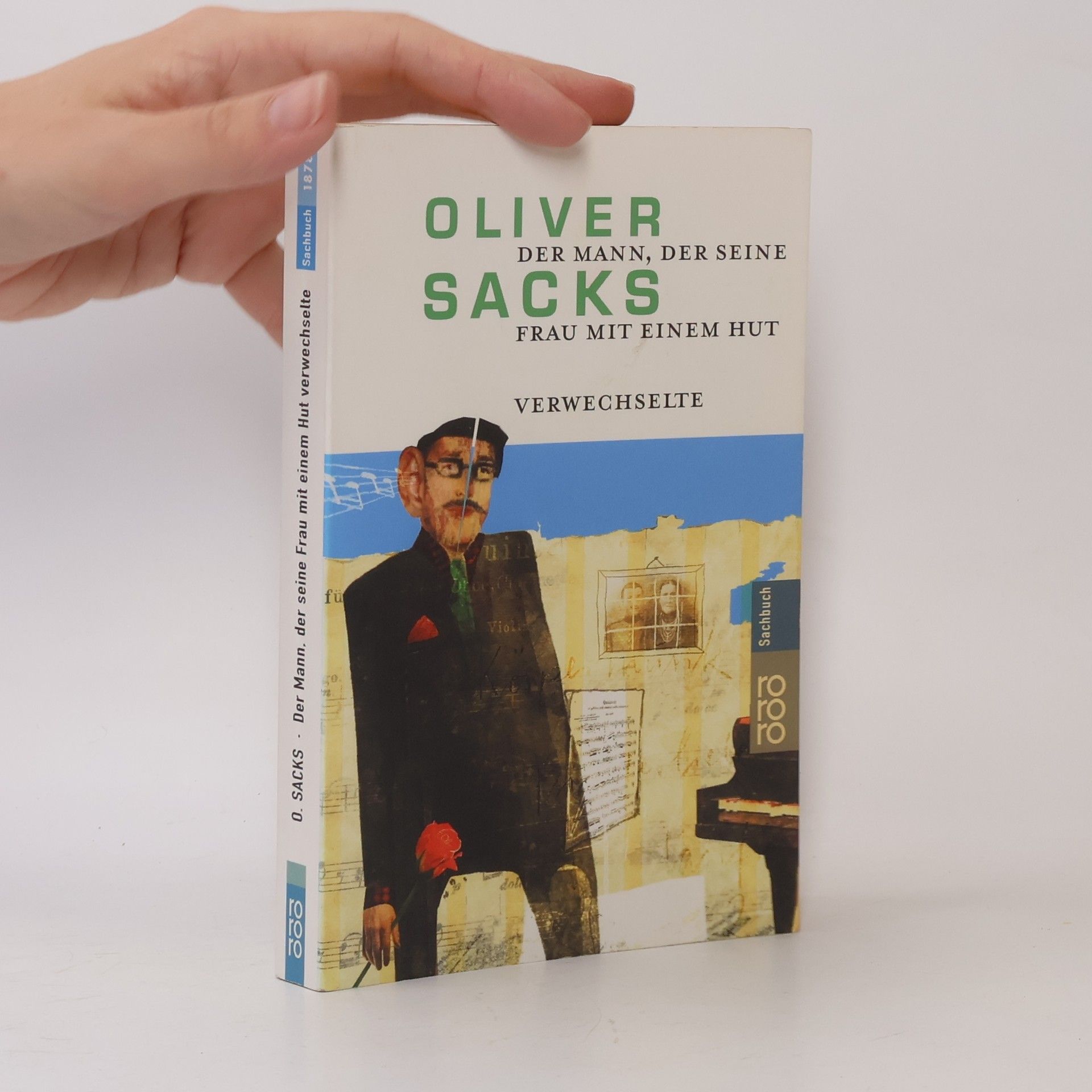 Oliver Sacks Der Mann, der seine Frau mit einem Hut verwechselte