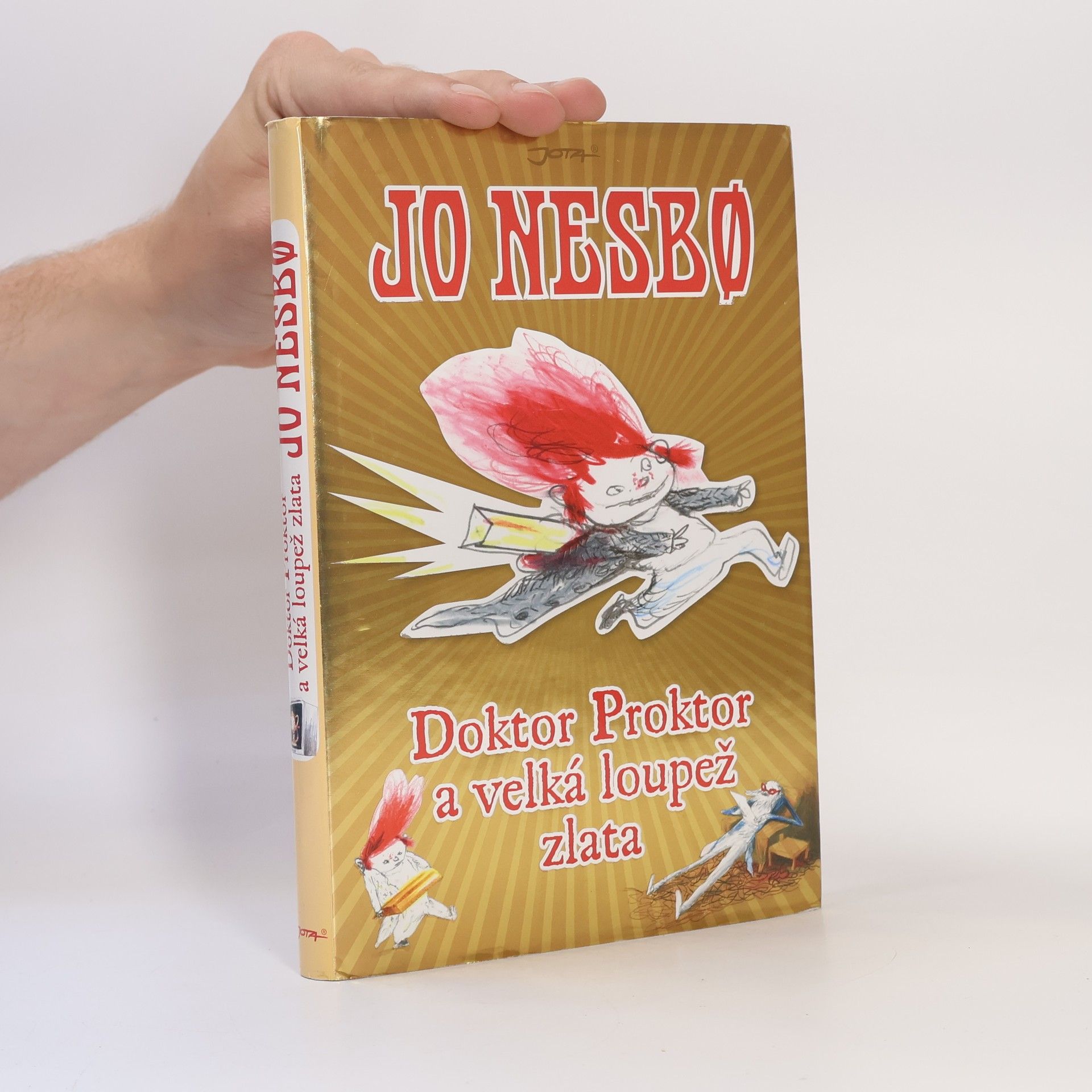 Jo Nesbø Doktor Proktor a velká loupež zlata