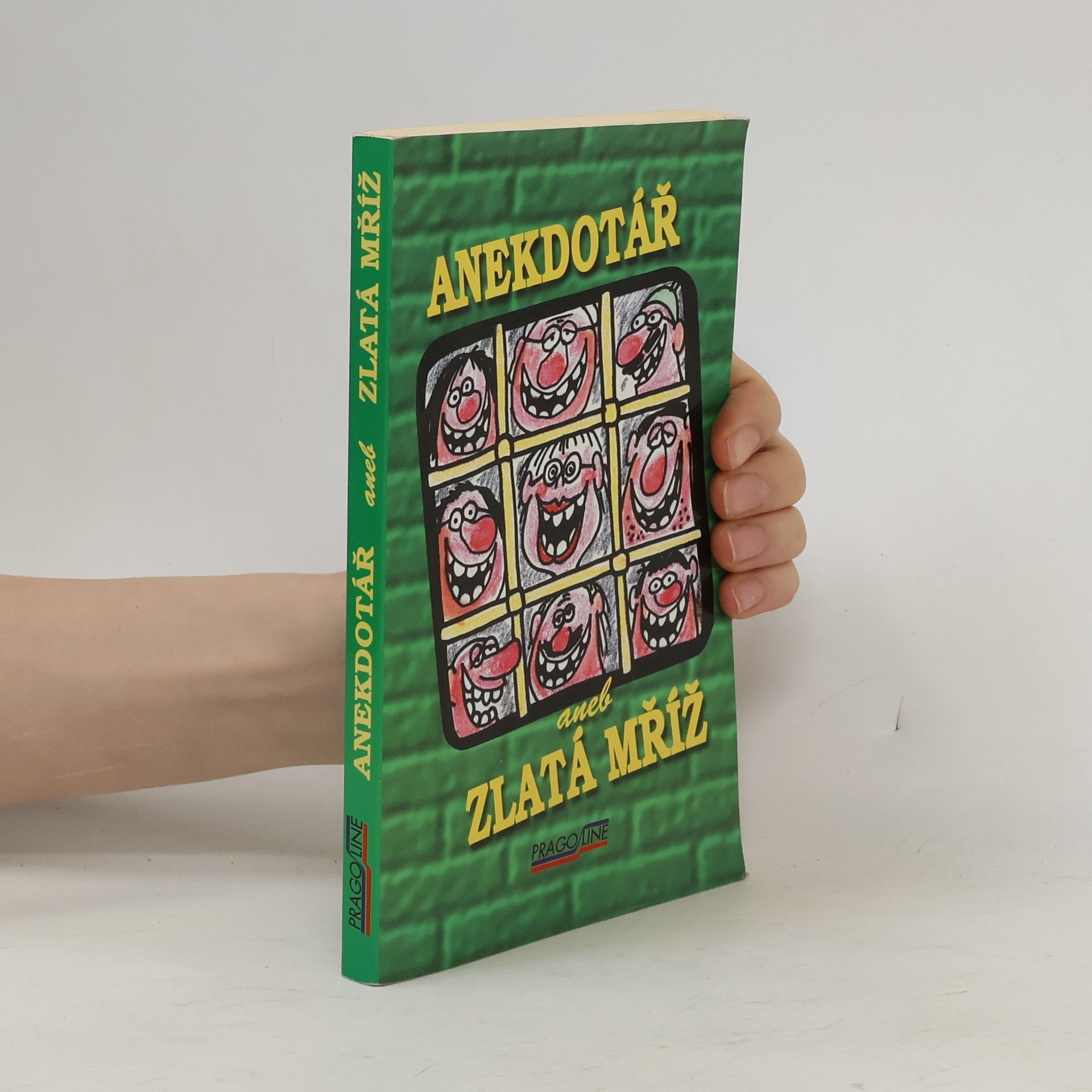 Anekdotář, aneb, Zlatá mříž