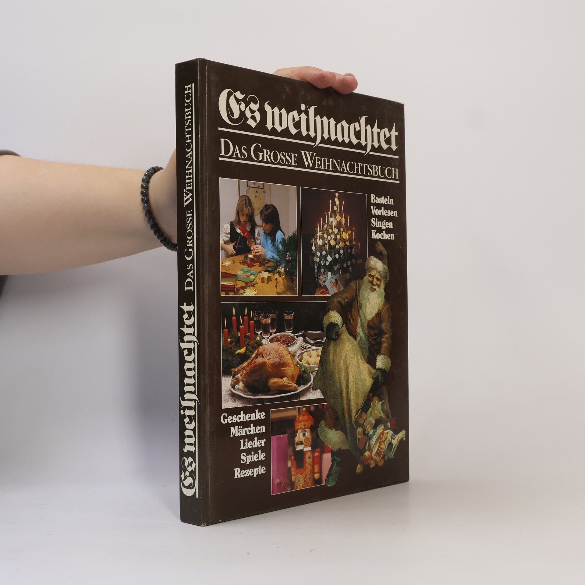 Various authors Es Weihnachtet - Das Große Weihnachtsbuch