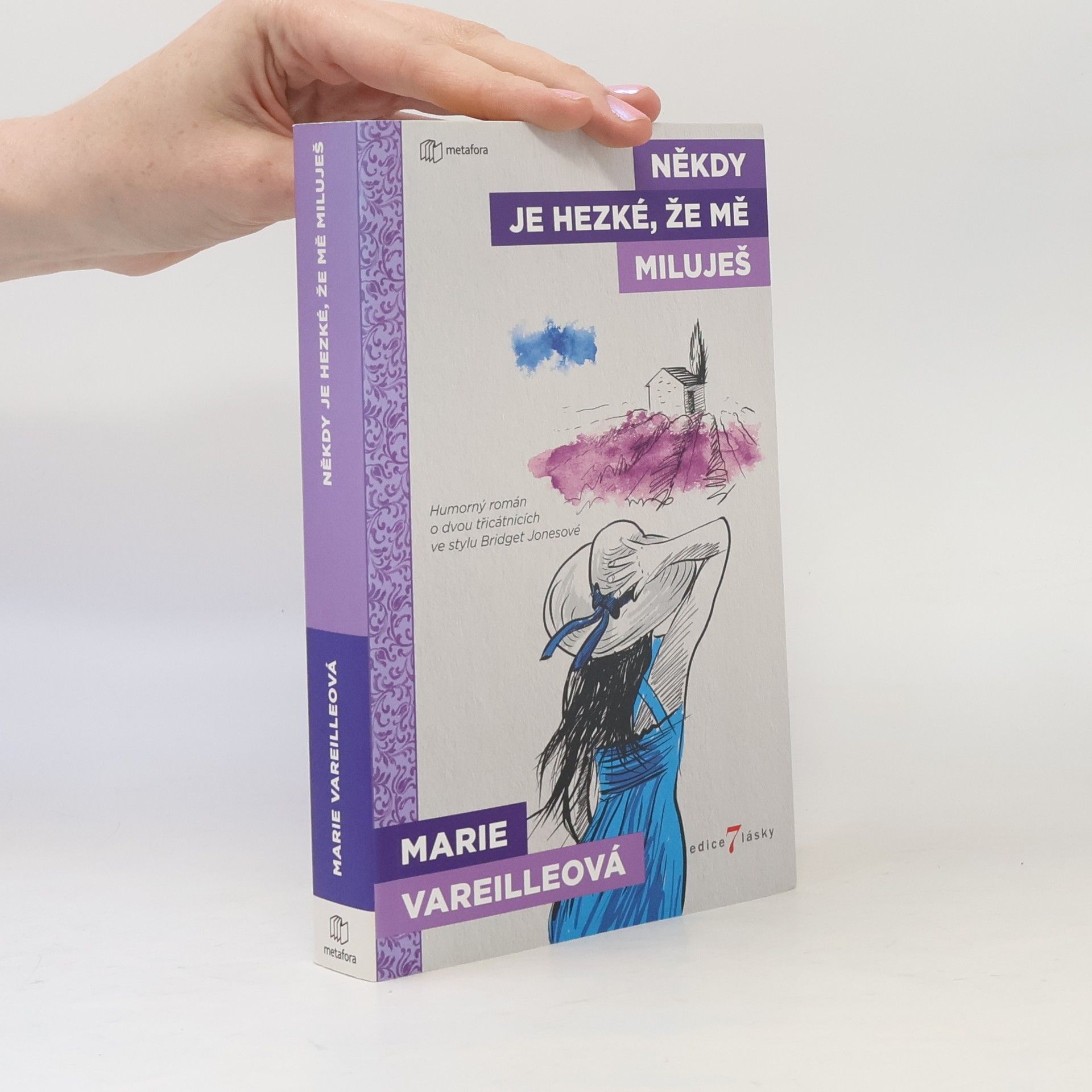 Marie Vareille Někdy je hezké, že mě miluješ