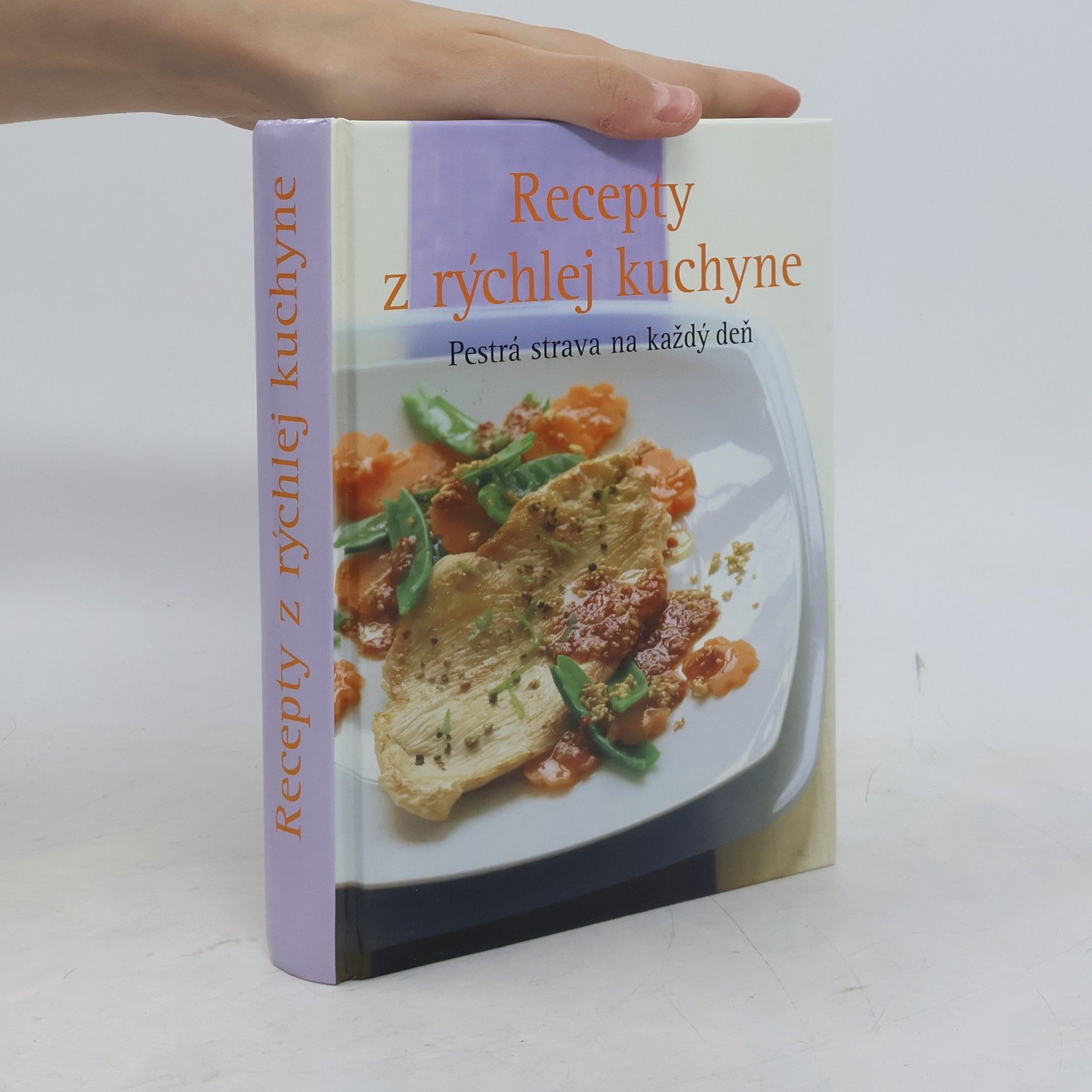 Kolektiv autorů Recepty z rýchlej kuchyne