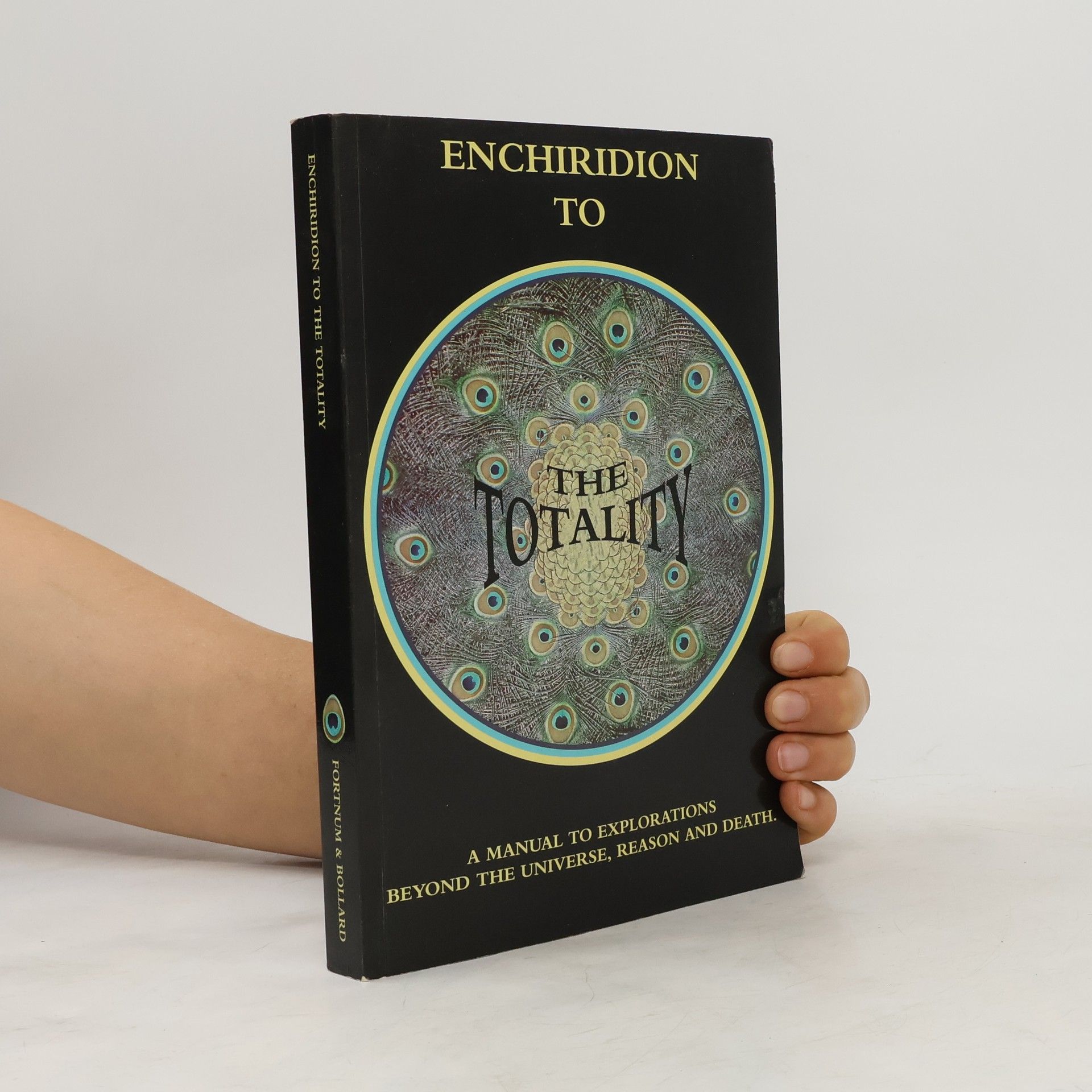 Robin Erica Bollard Enchiridion to the Totality