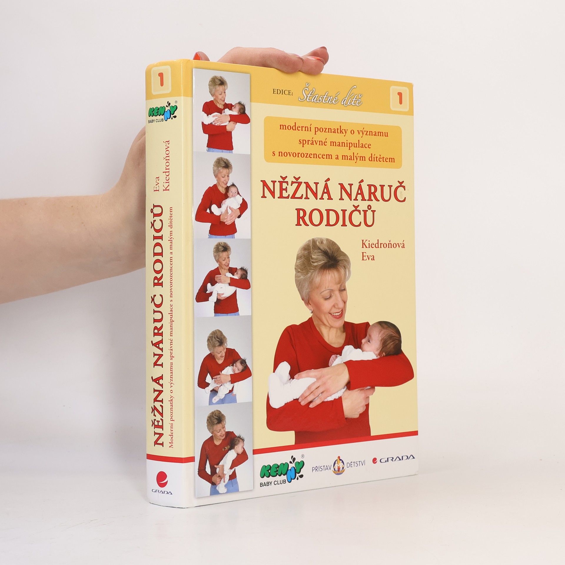 Eva Kiedroňová Něžná náruč rodičů