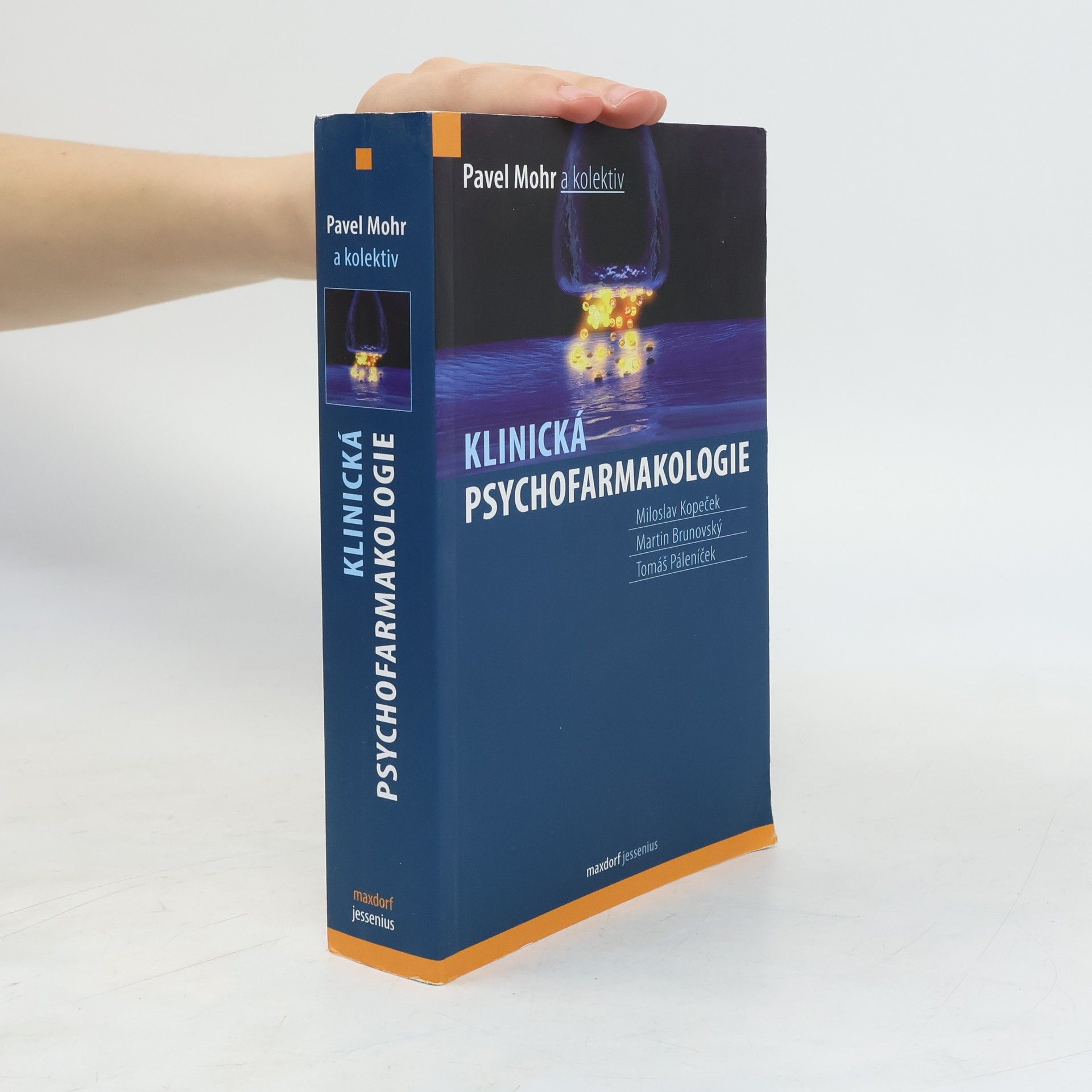 Pavel Mohr Klinická psychofarmakologie