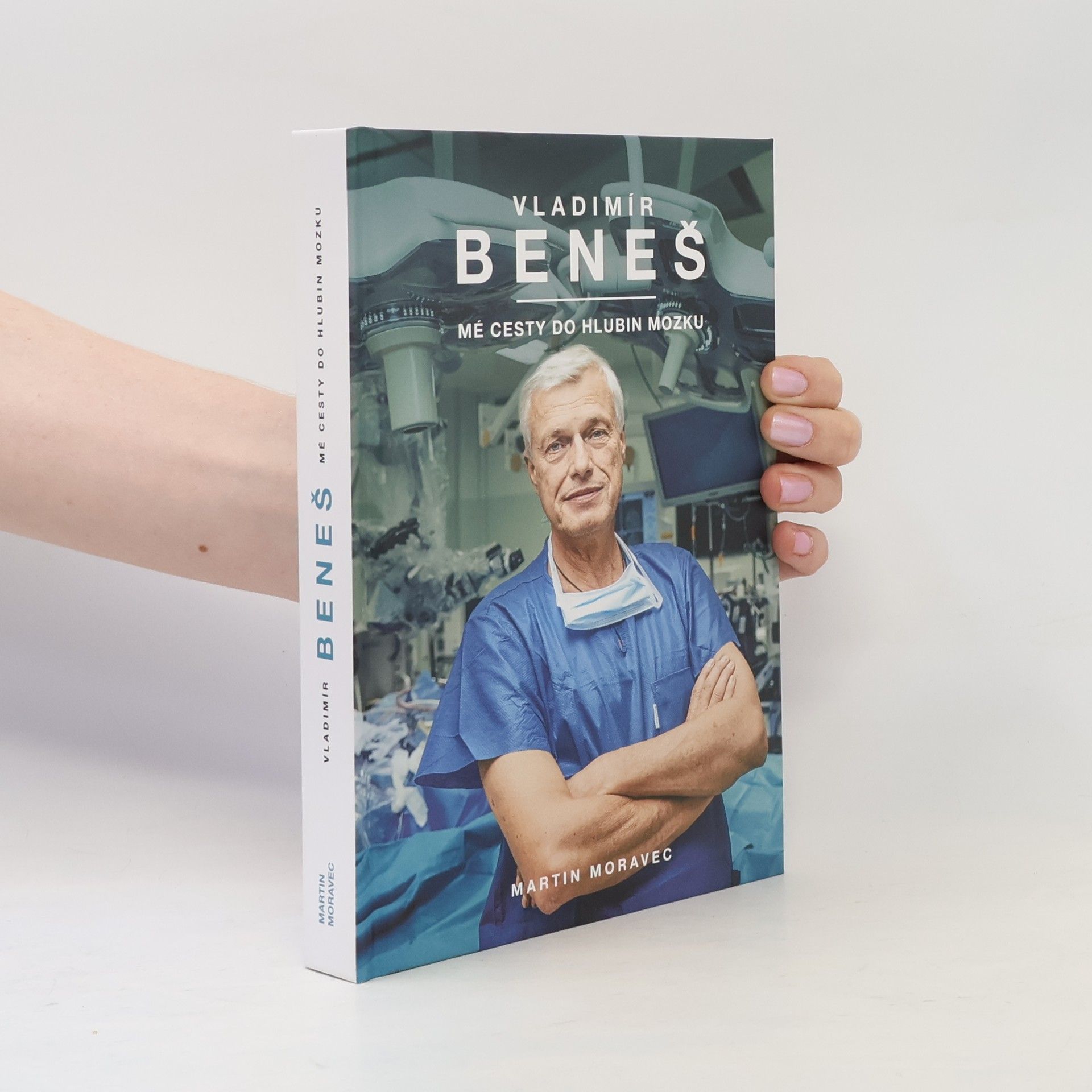 Vladimír Beneš. Mé cesty do hlubin mozku