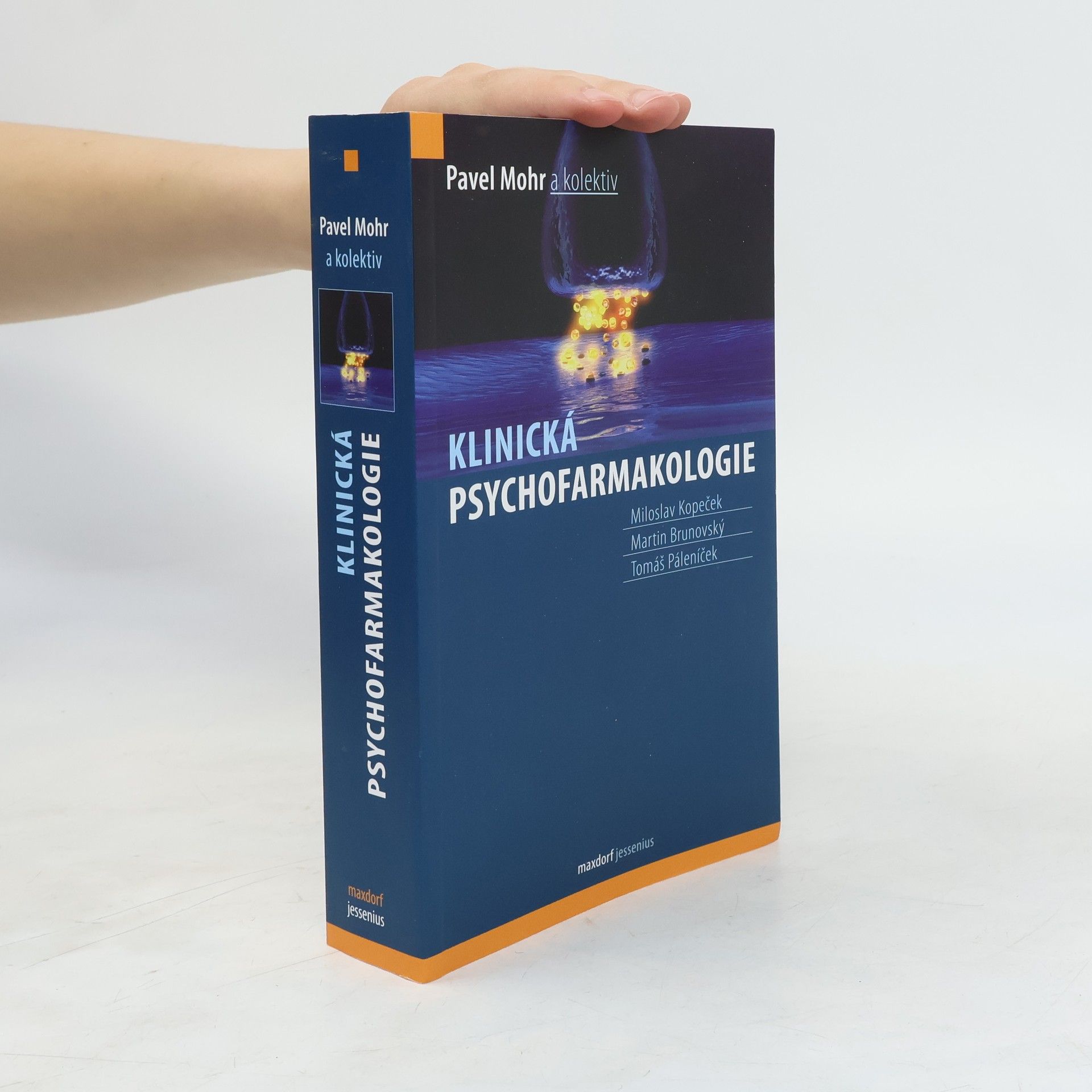 Pavel Mohr Klinická psychofarmakologie