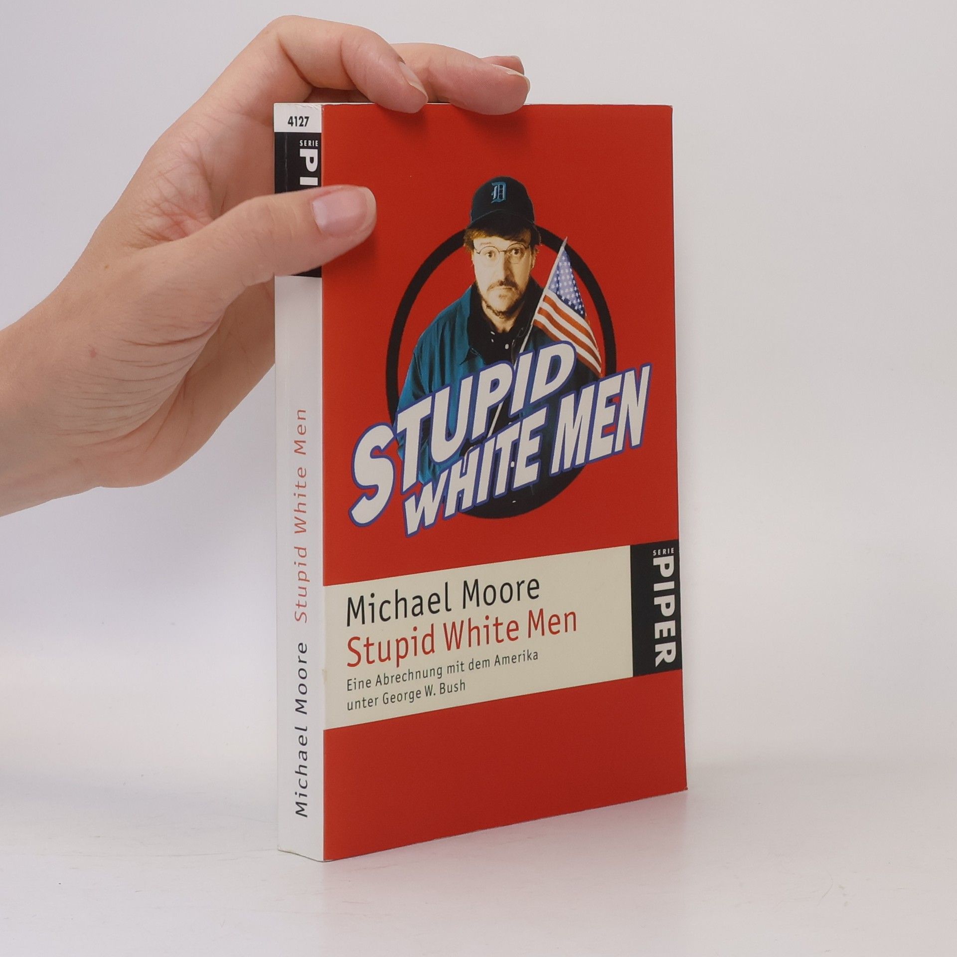 Michael Moore Stupid White Men
