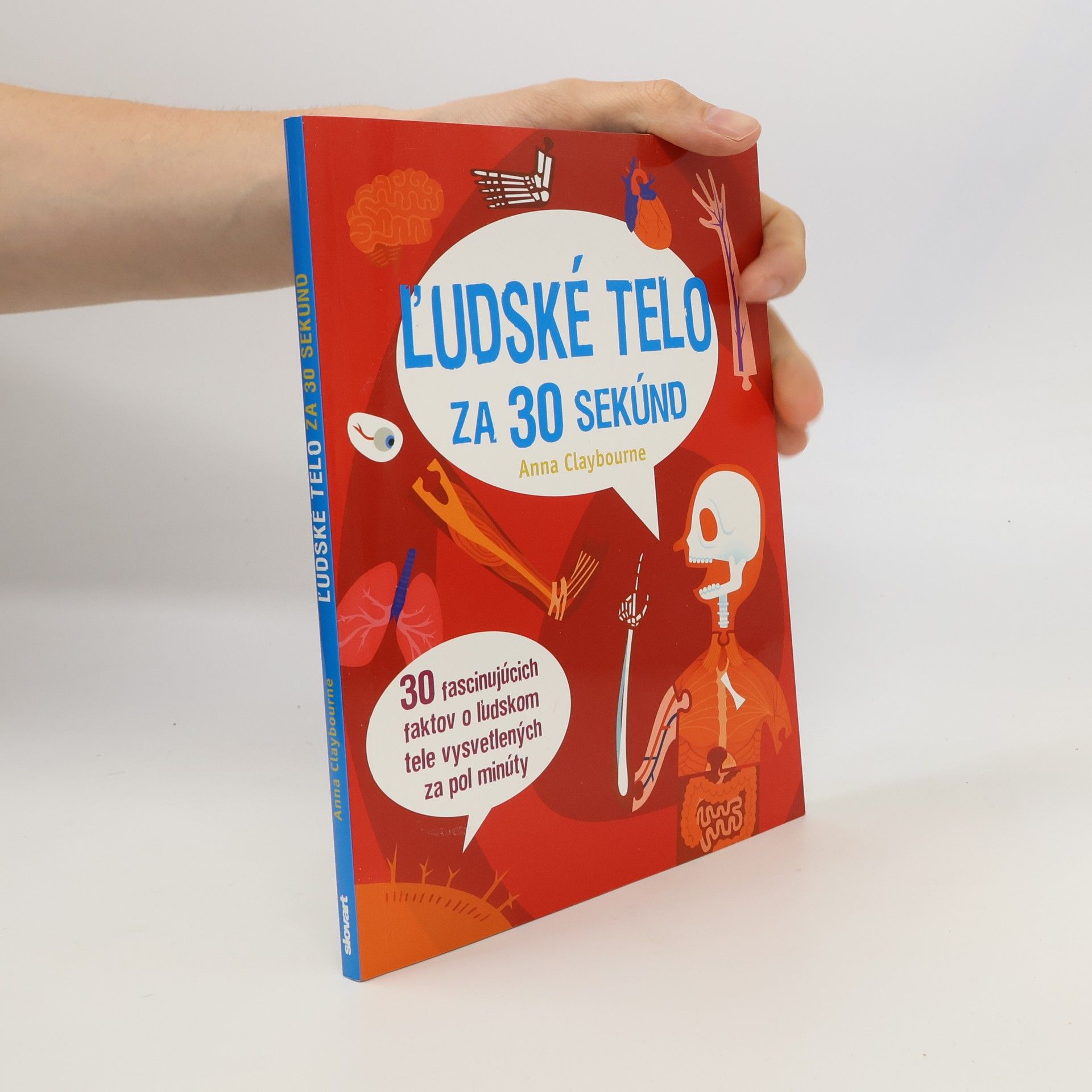 Anna Claybourne Ľudské telo za 30 sekúnd