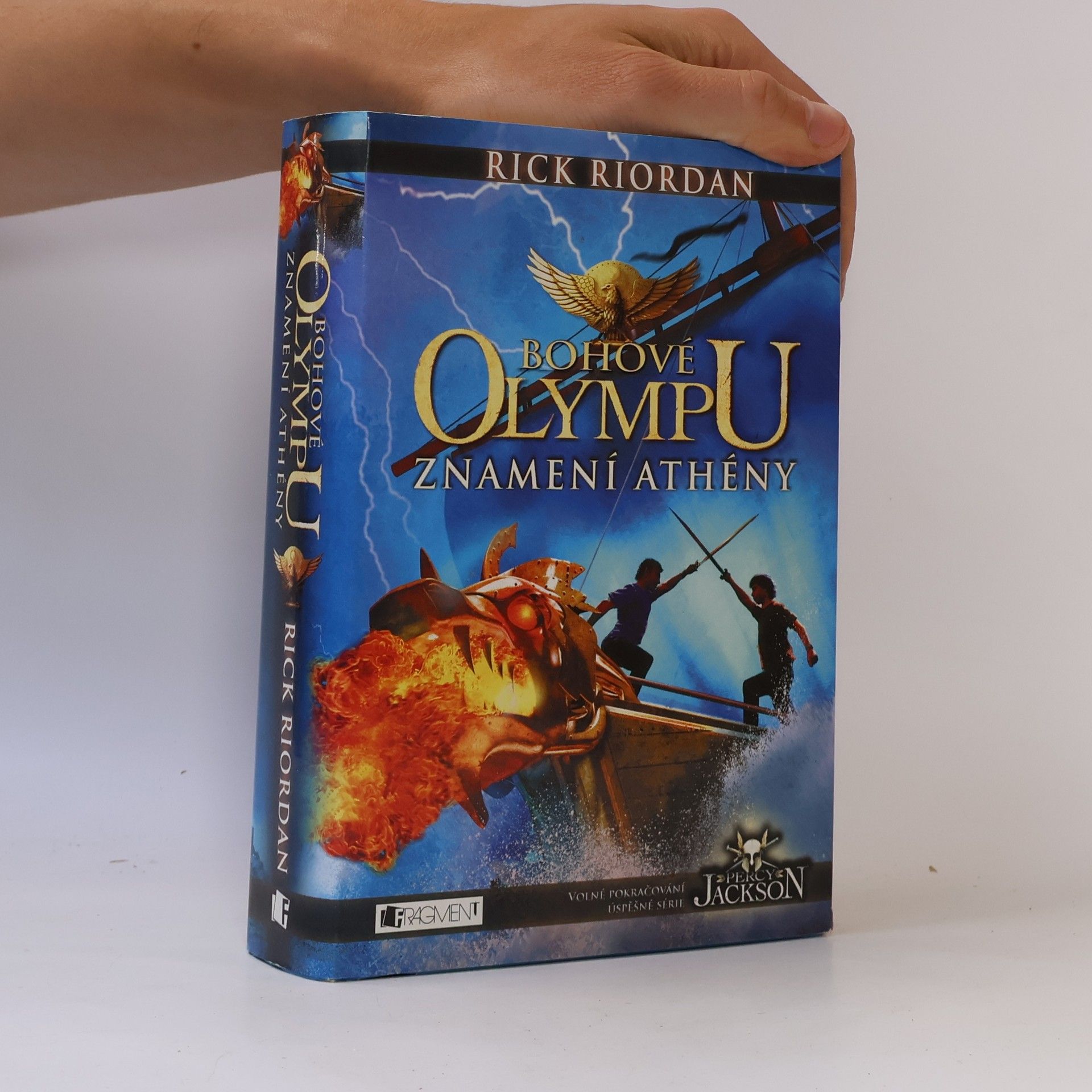 Rick Riordan Bohové Olympu. Znamení Athény