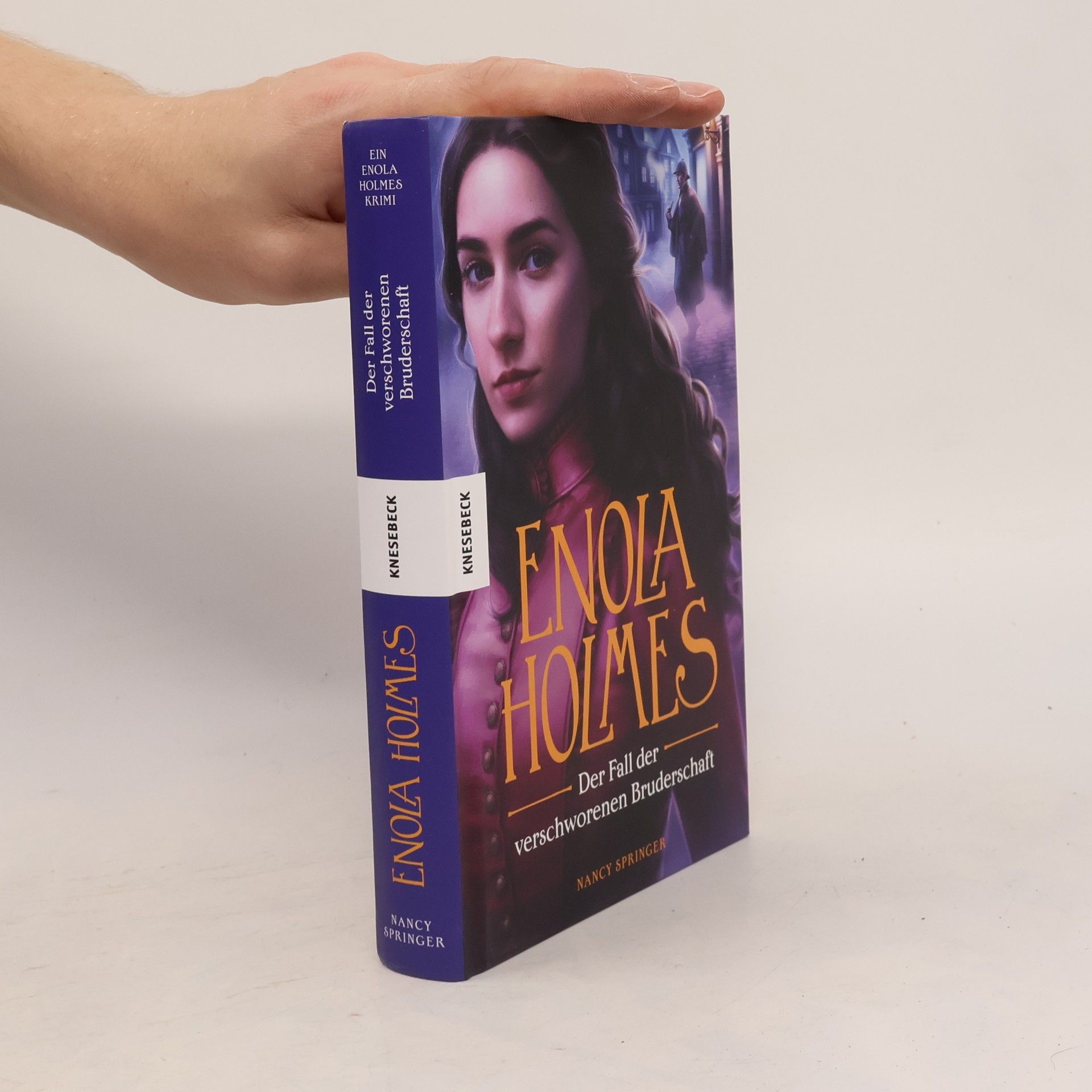 Nancy Springer Enola Holmes. Der Fall der verschworenen Bruderschaft