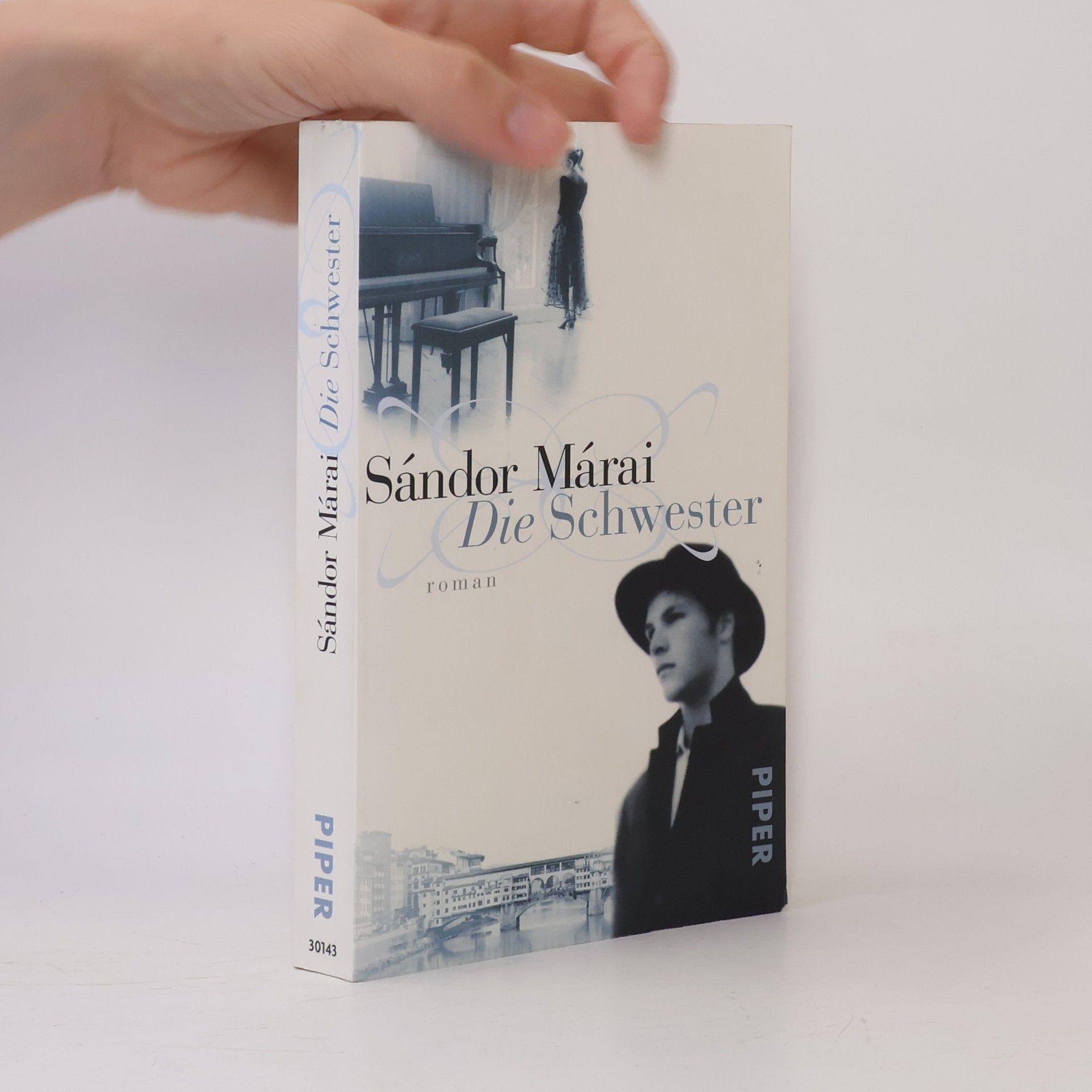 Sándor Márai Die Schwester