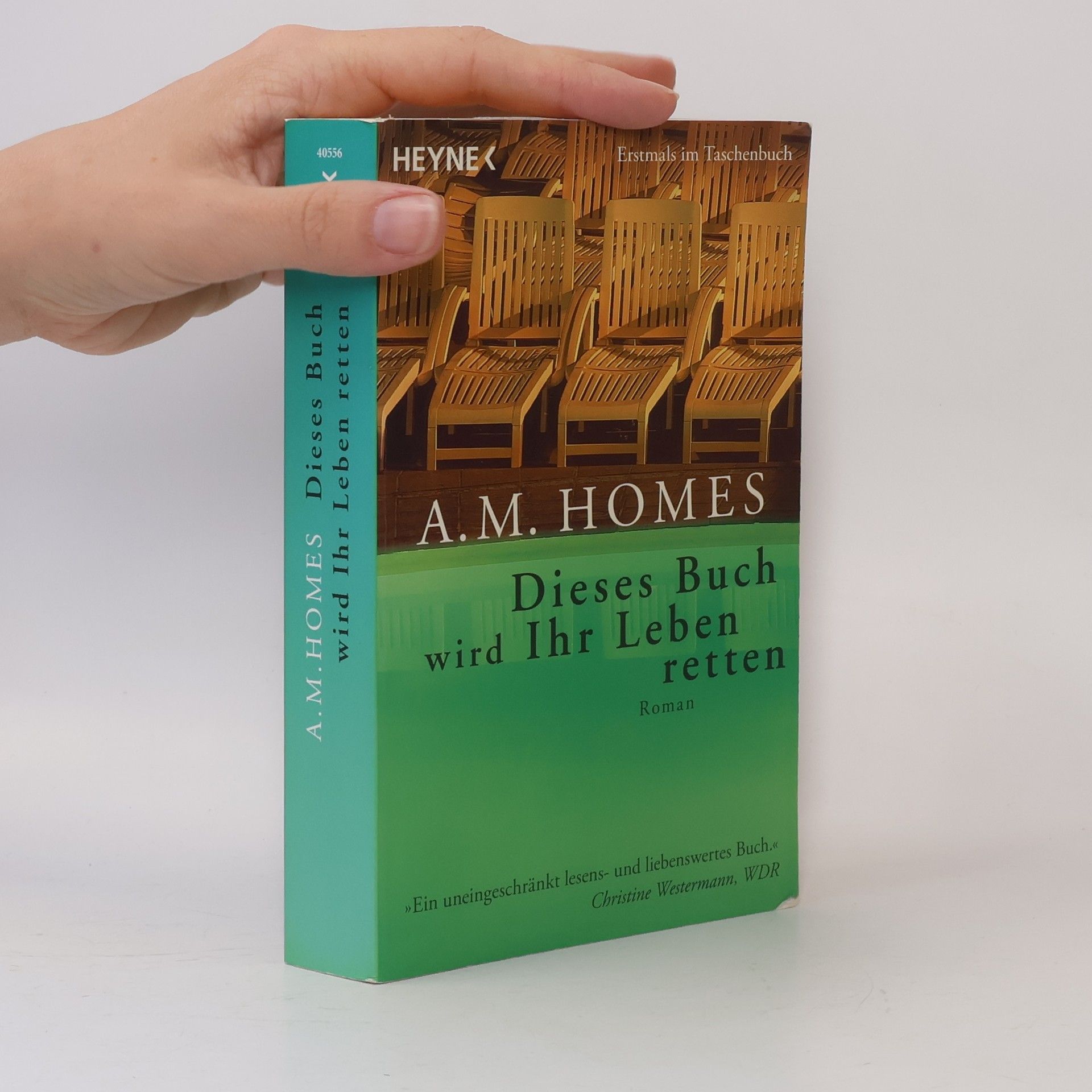 A. M. Homes Dieses Buch wird ihr Leben retten