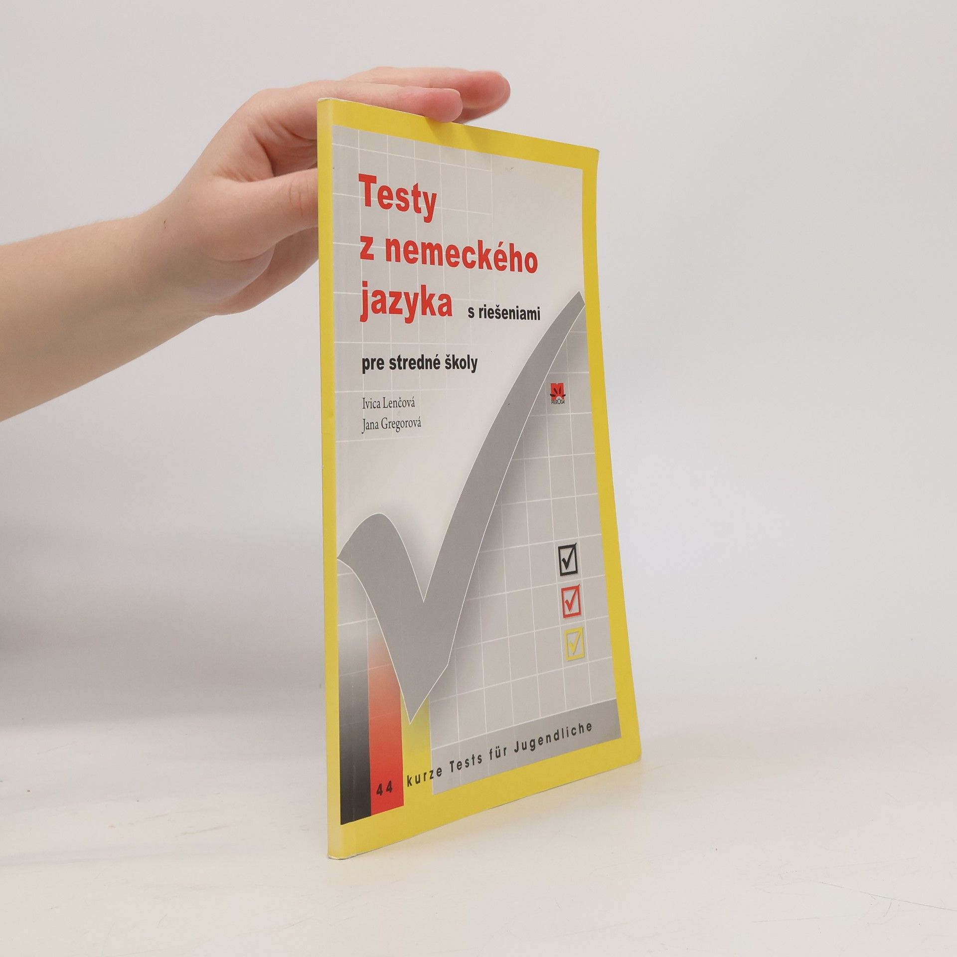 Testy z nemeckého jazyka s riešeniami pre stredné školy