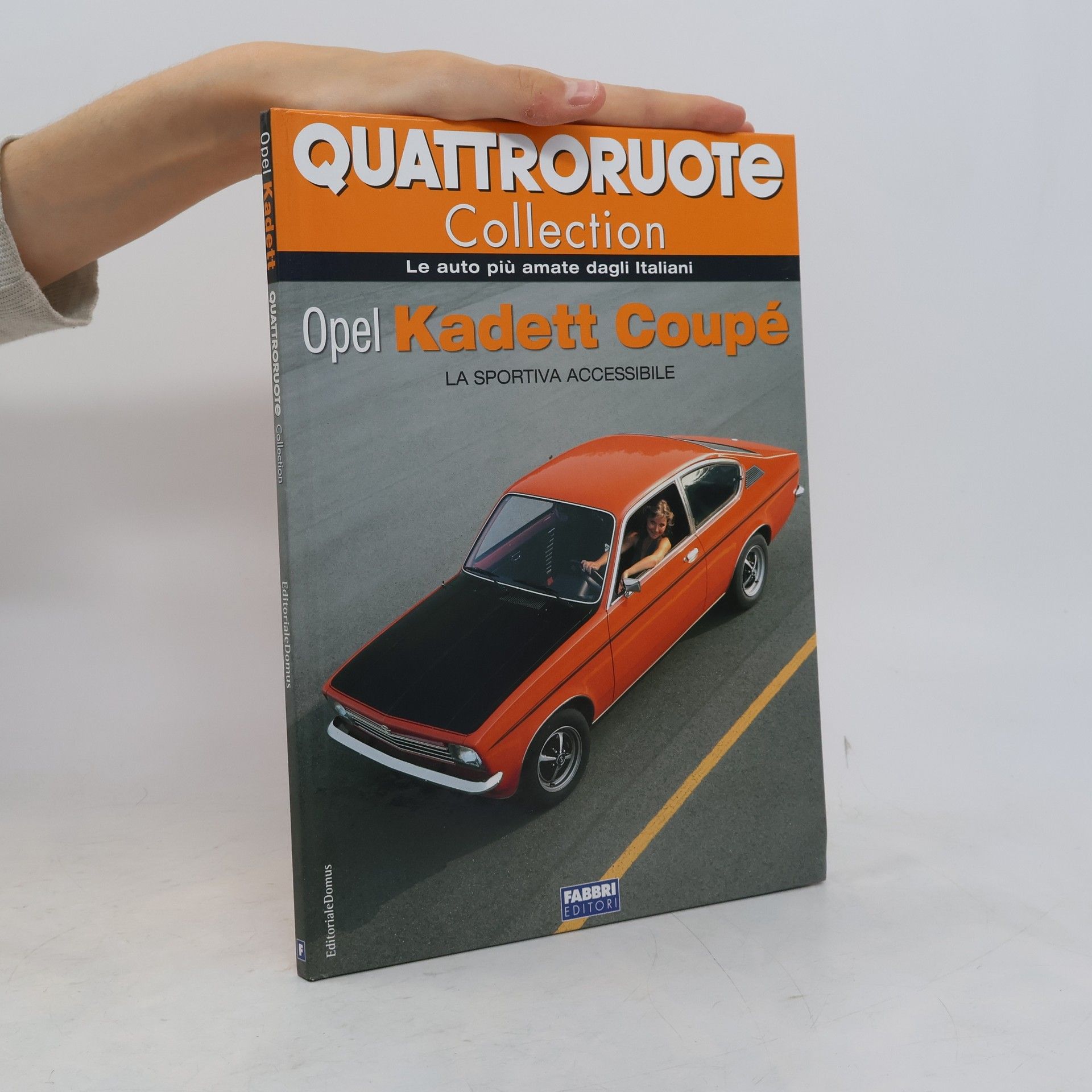 Autorenkollektiv Quattroruote Collection. Opel Kadett Coupé