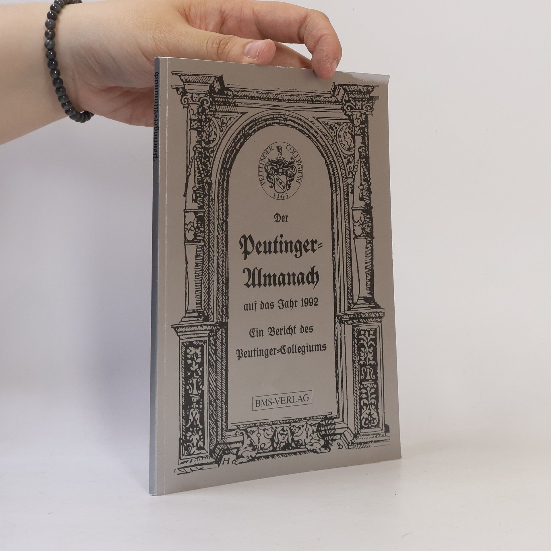 Collectif d'auteurs Peutinger-Collegium: Peutinger-Almanach auf das Jahr 1992
