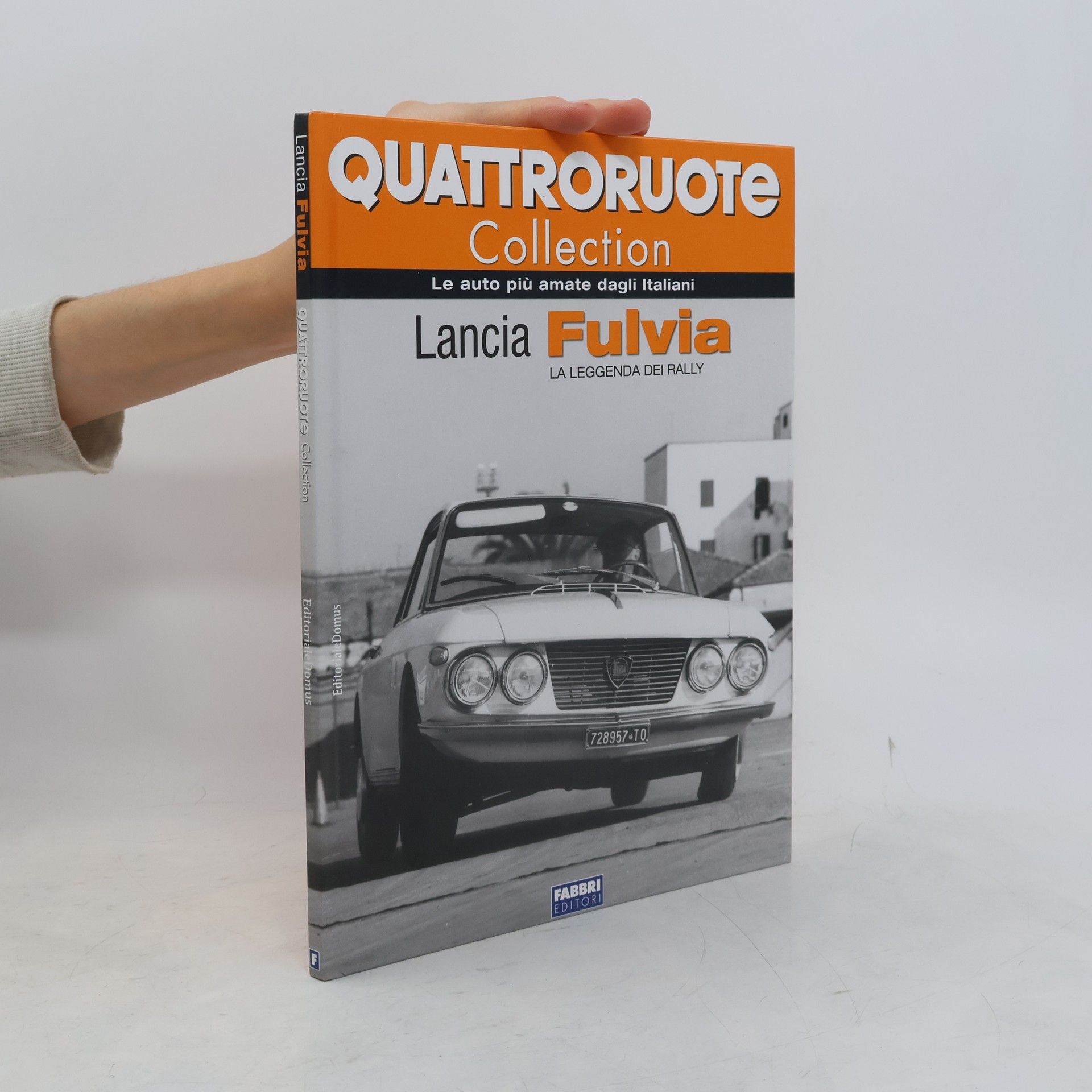 AA.VV. Quattroruote Collection. Lancia Fulvia