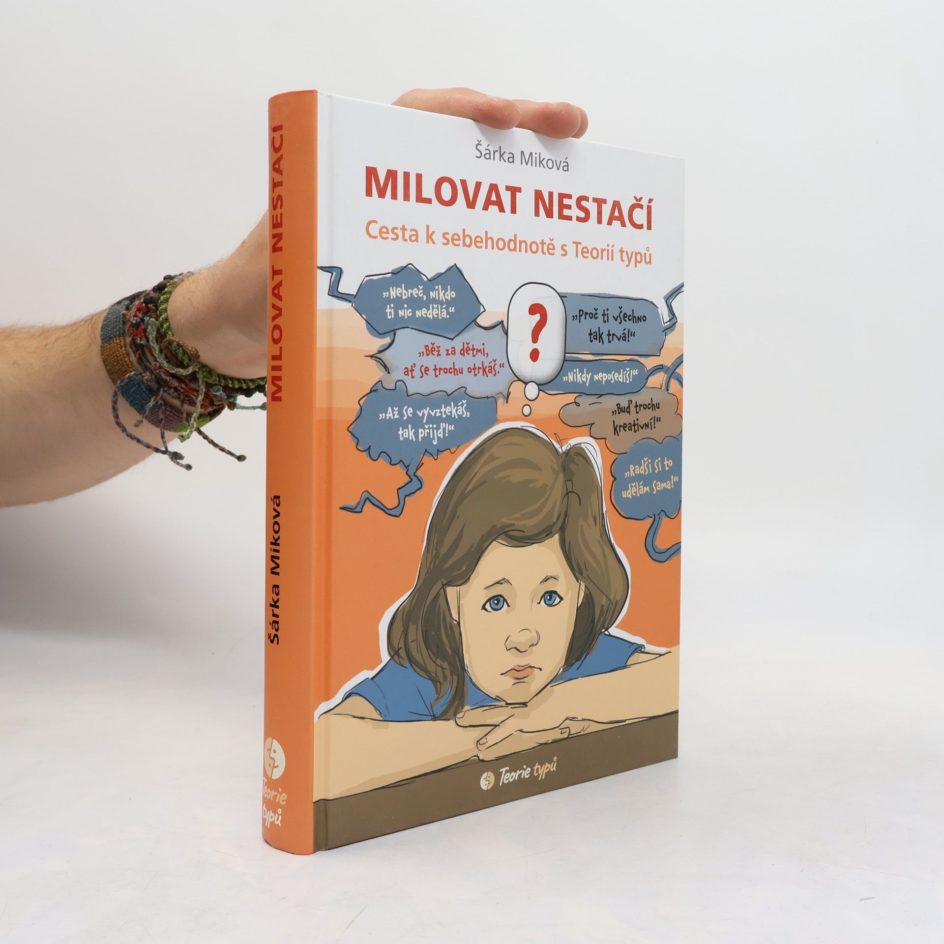 Šárka Míková Milovat nestačí