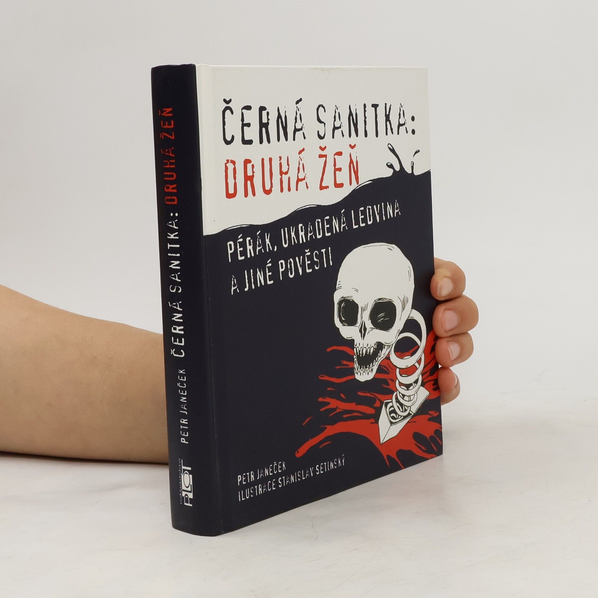 Petr Janeček Černá sanitka: druhá žeň: Pérák, Ukradená ledvina a jiné pověsti