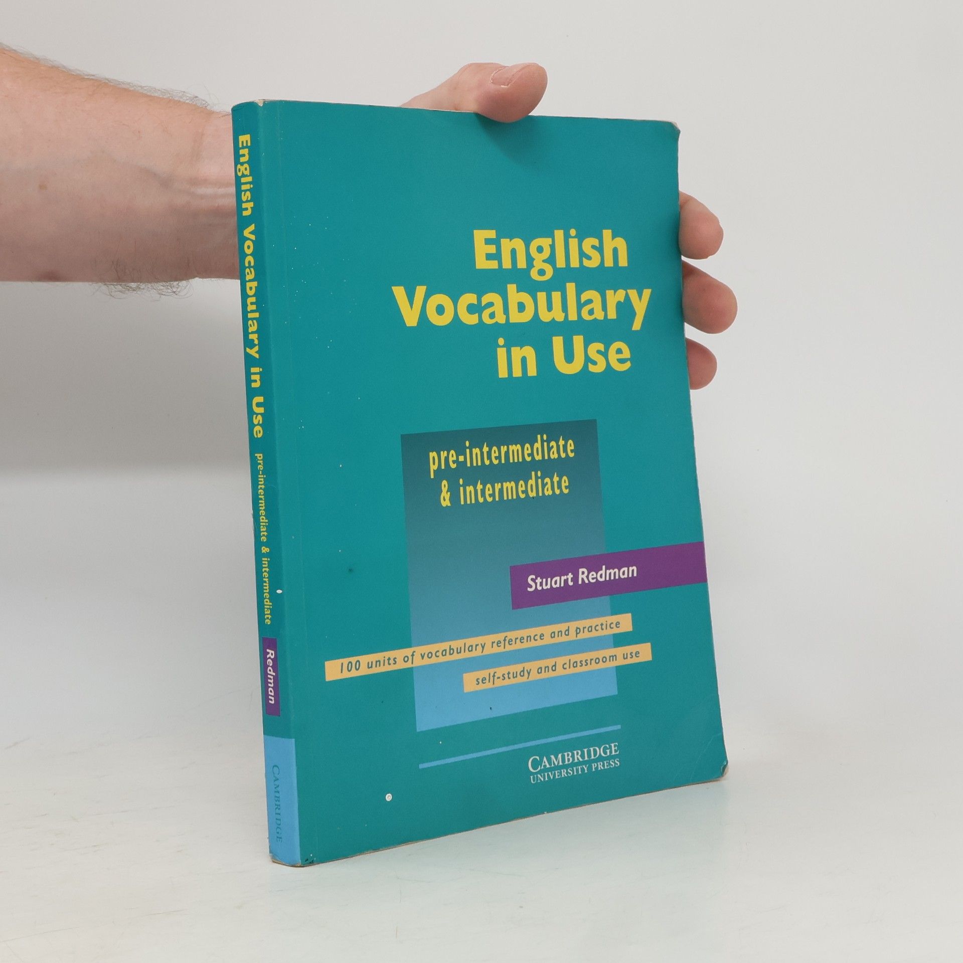 Stuart Redman English vocabulary in use: Pre-intermediate and intermediate