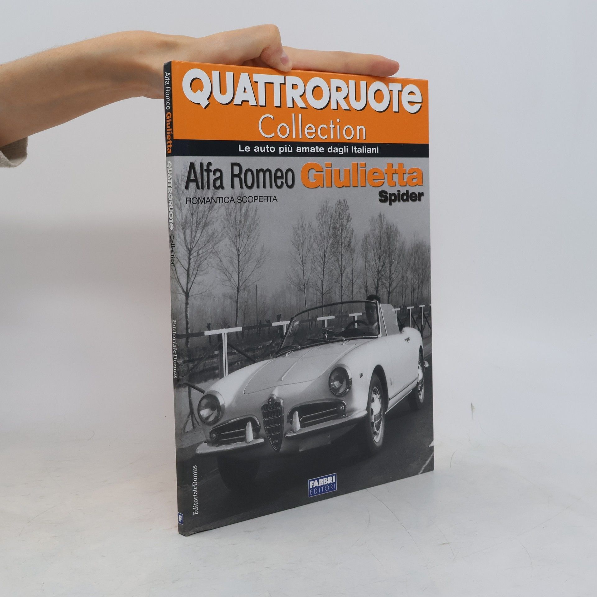 Autores varios Quattroruote Collection. Alfa Romeo Giulietta Spider