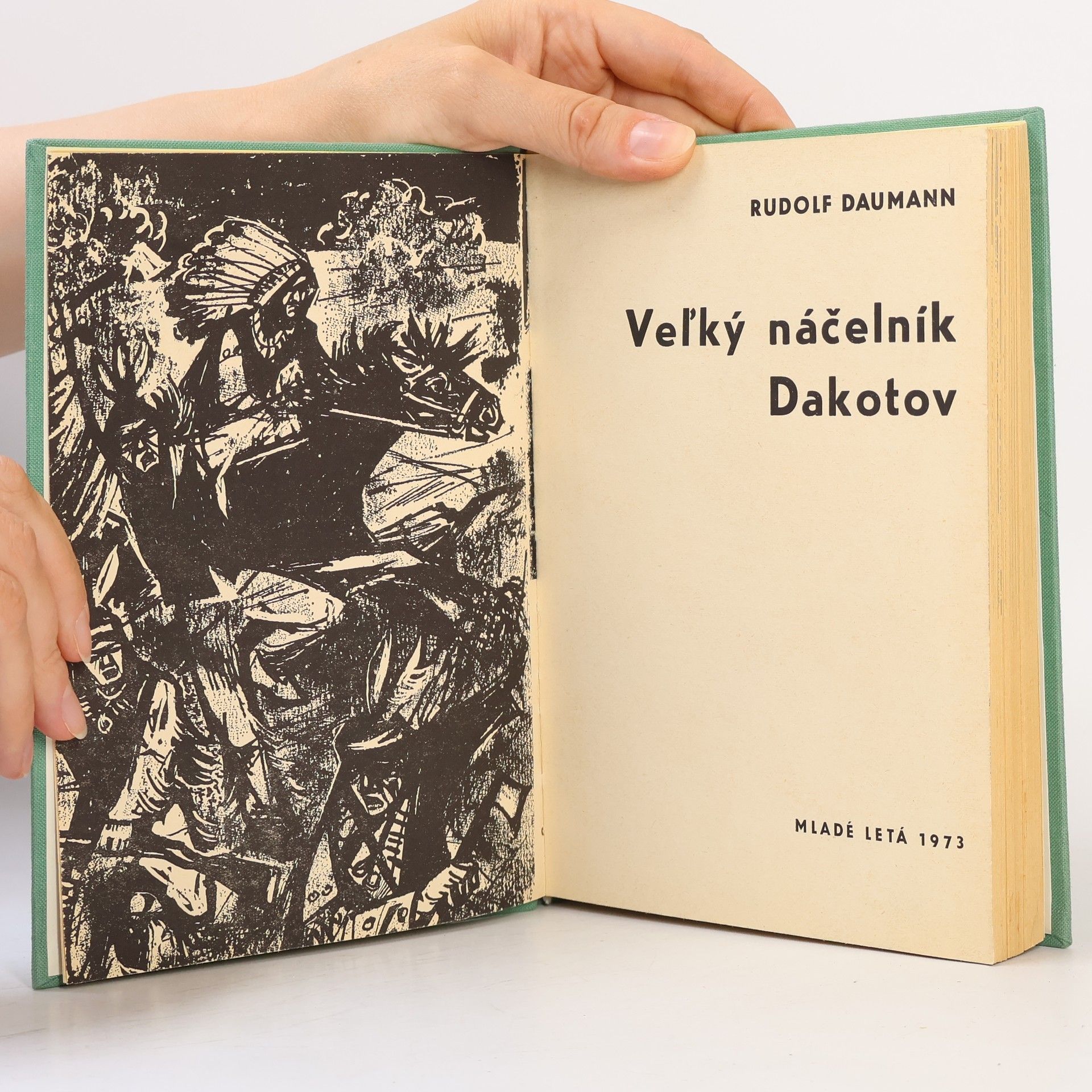 Rudolf Daumann Veľký náčelník Dakotov