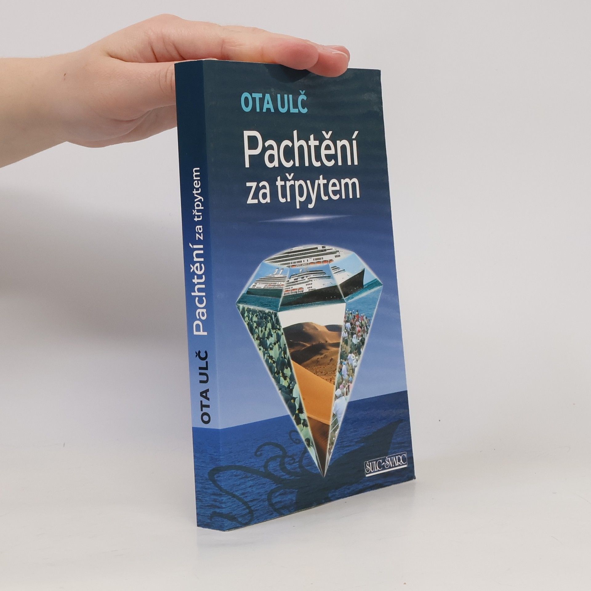 Ota Ulč Pachtění za třpytem