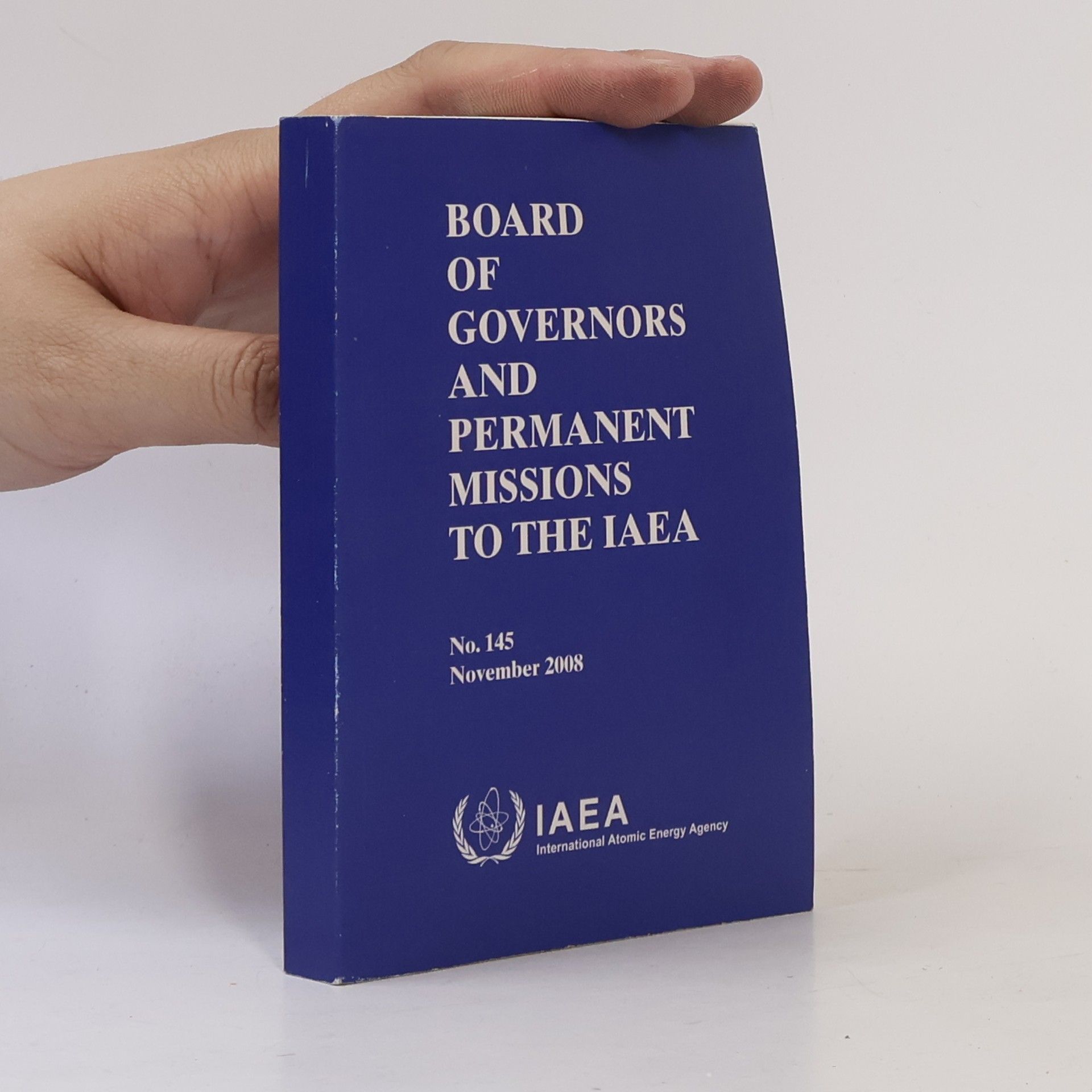 Various authors Board of Governors And Permanent Missions To The IAEA