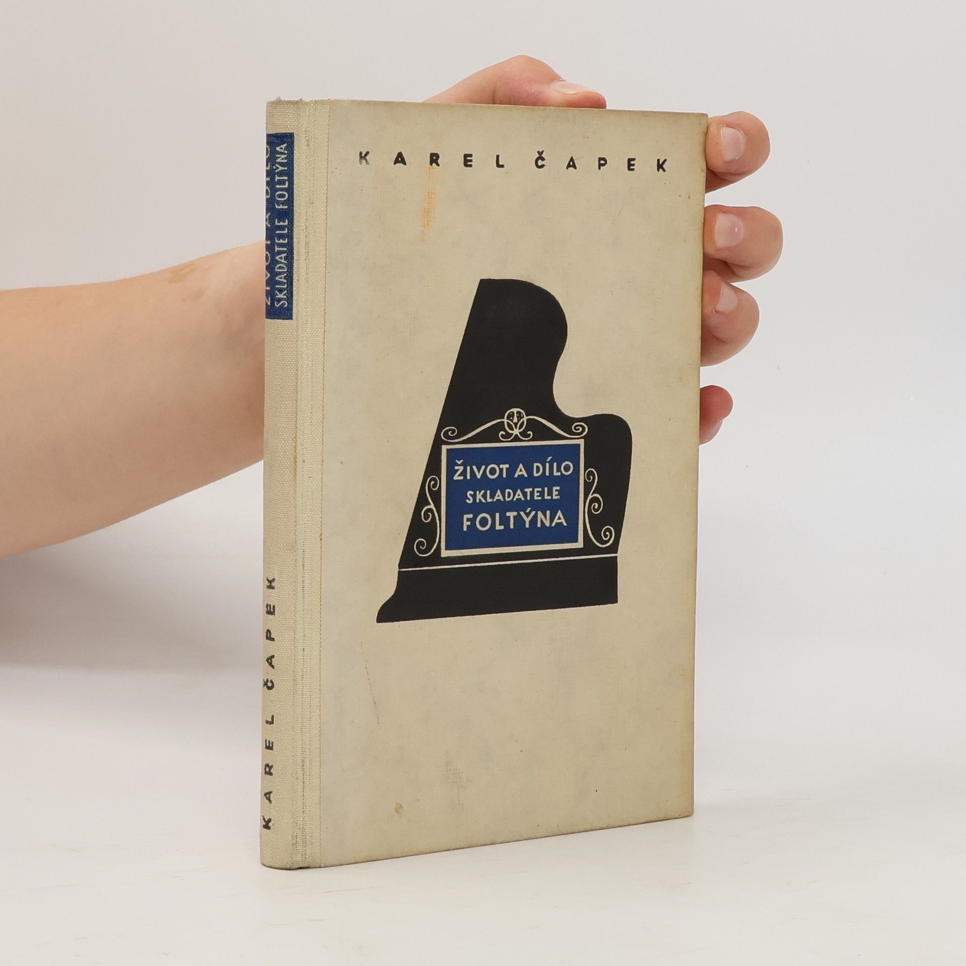 Karel Čapek Život a dílo skladatele Foltýna