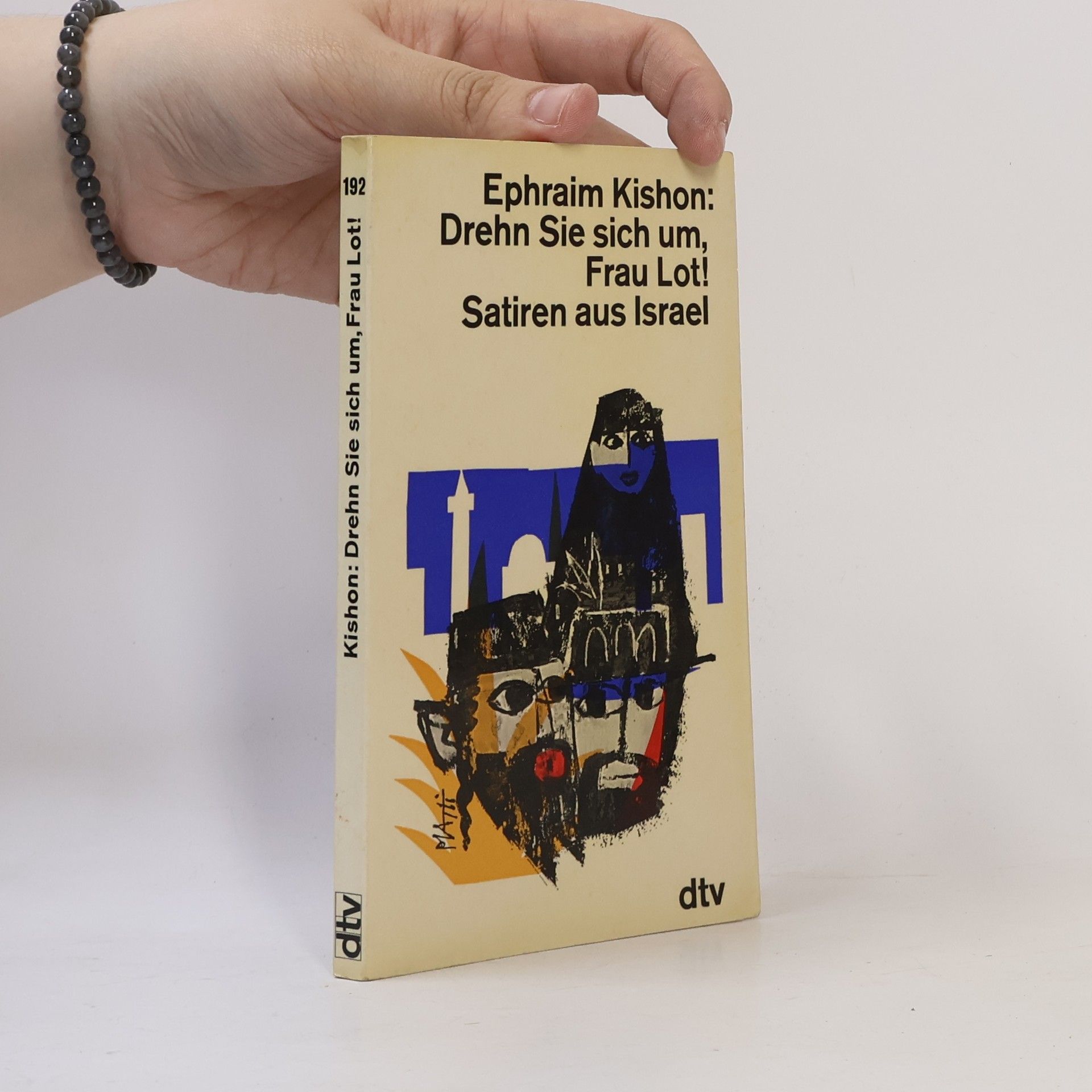 Efrajim Kišon Drehn Sie sich um, Frau Lot