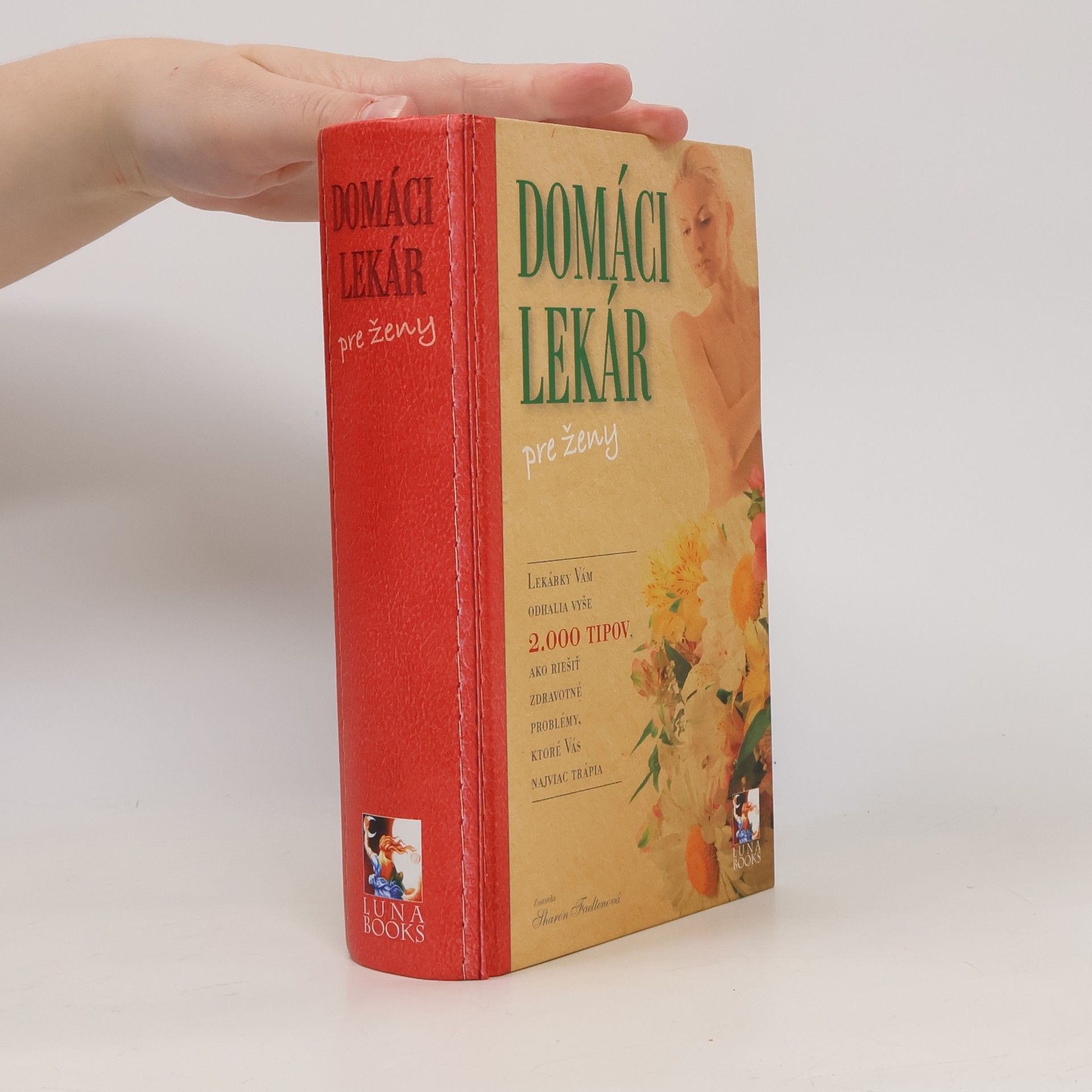 Autorenkollektiv Domáci lekár pre ženy