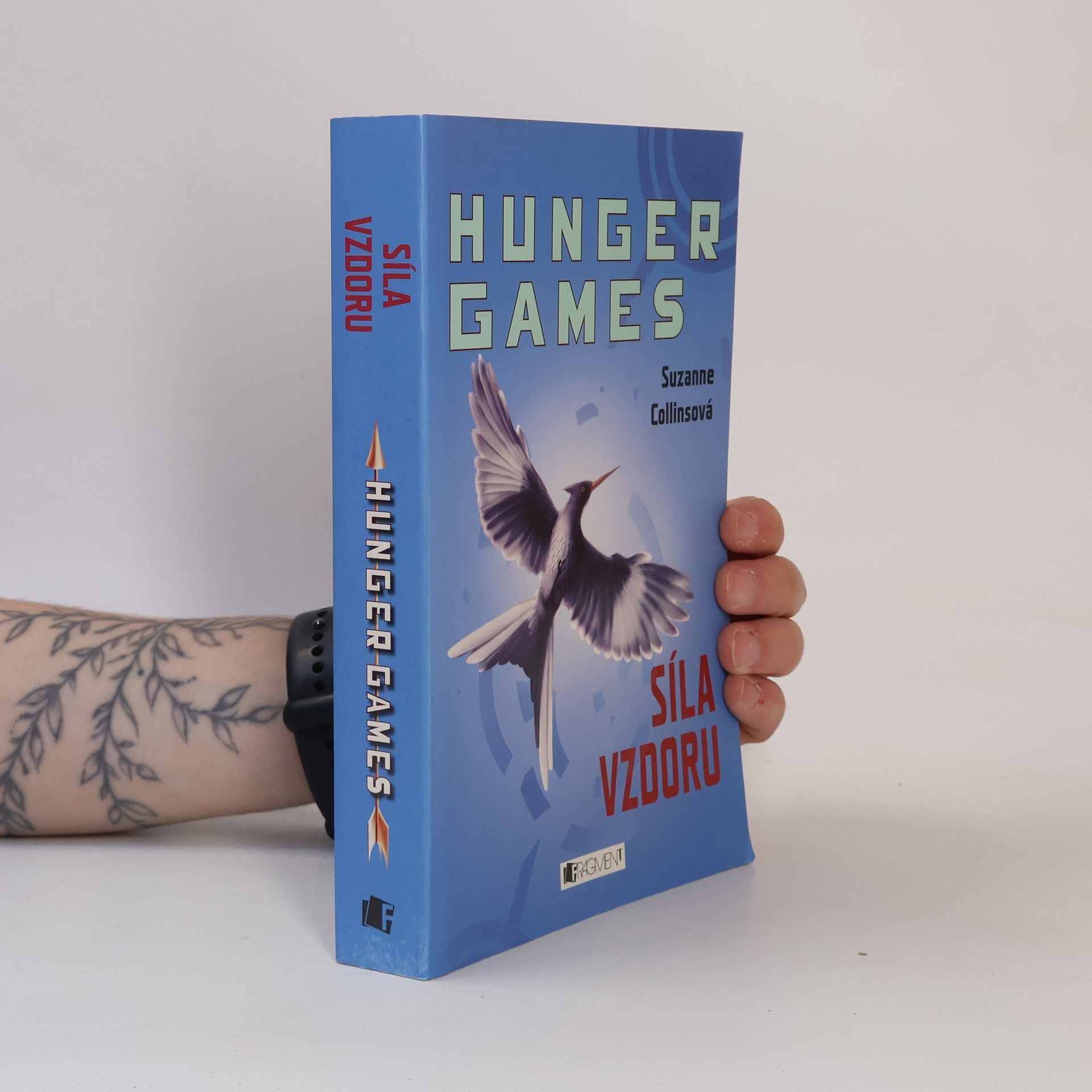Suzanne Collins Hunger games. Síla vzdoru