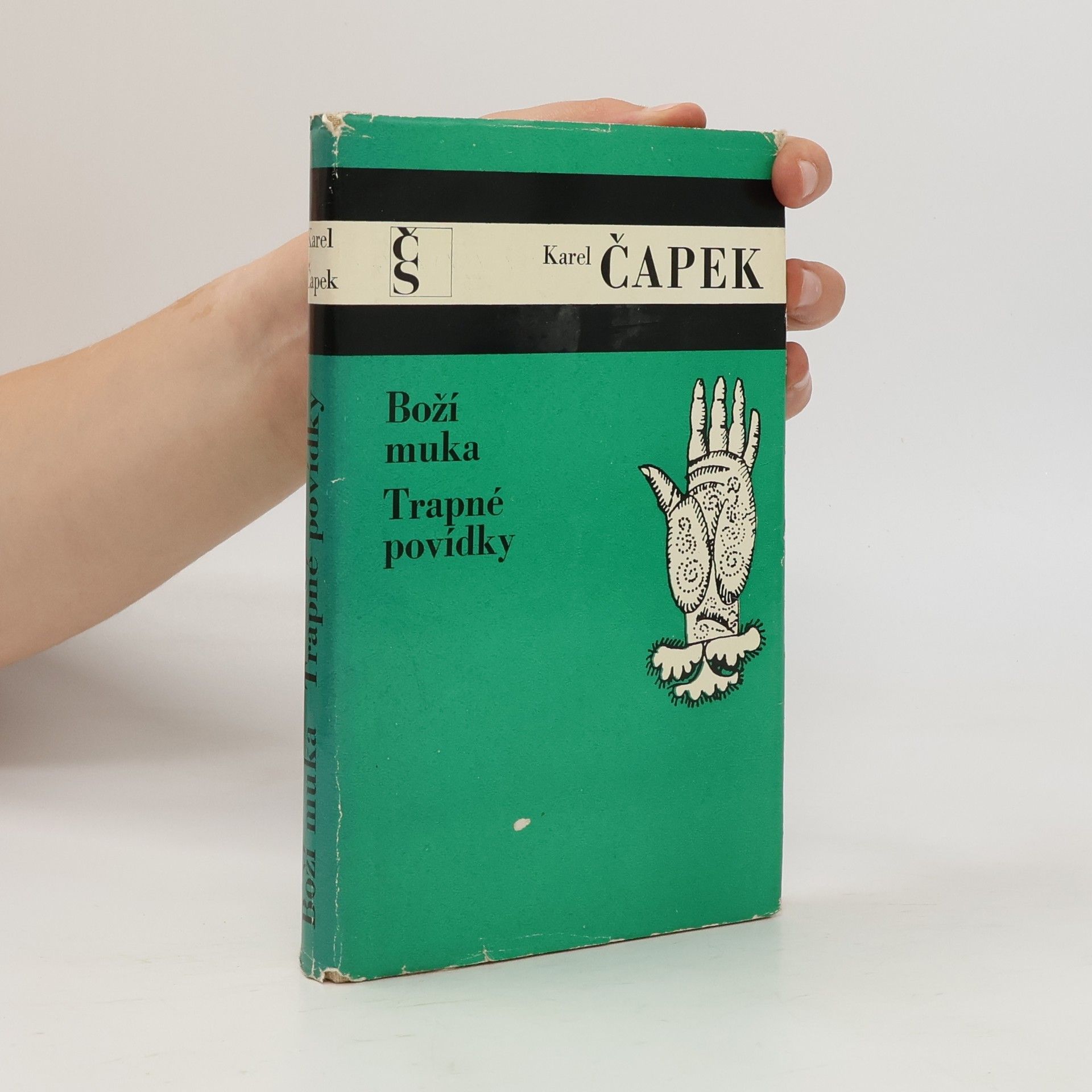 Karel Čapek Boží muka. Trapné povídky